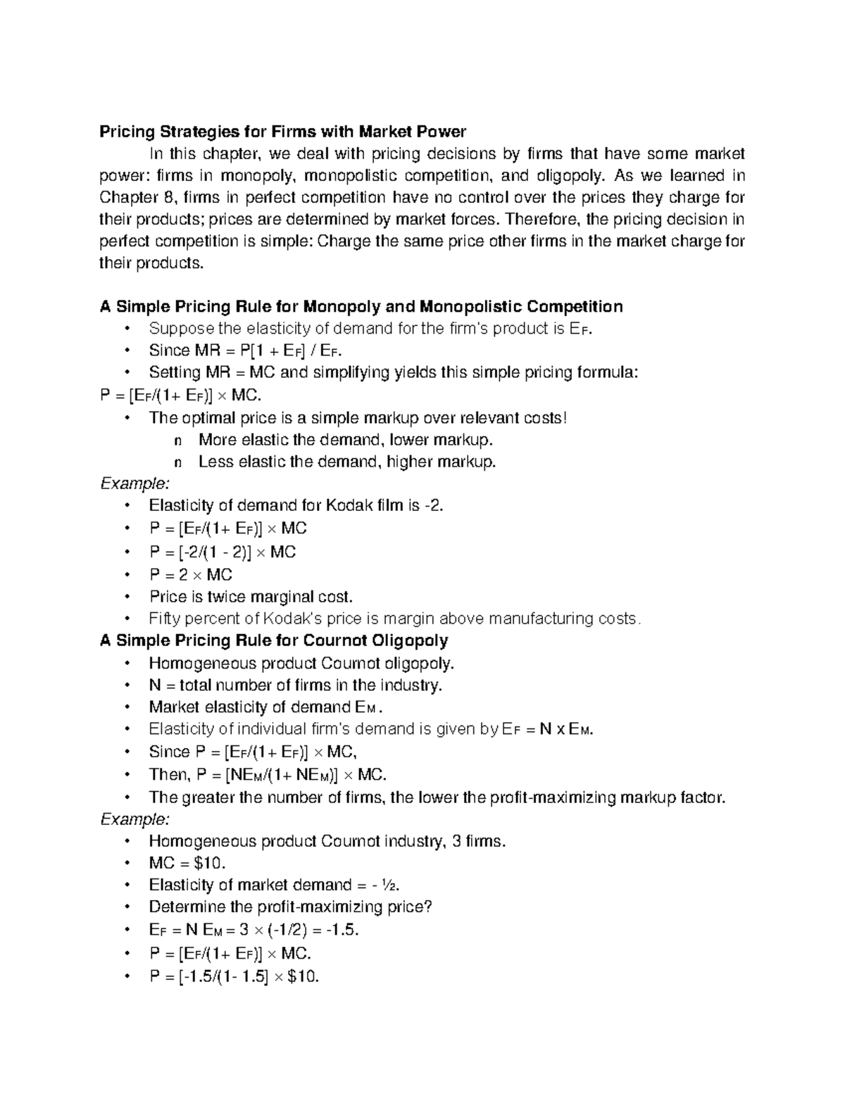 Pricing Strategies for Firms with Market Power - As we learned in ...
