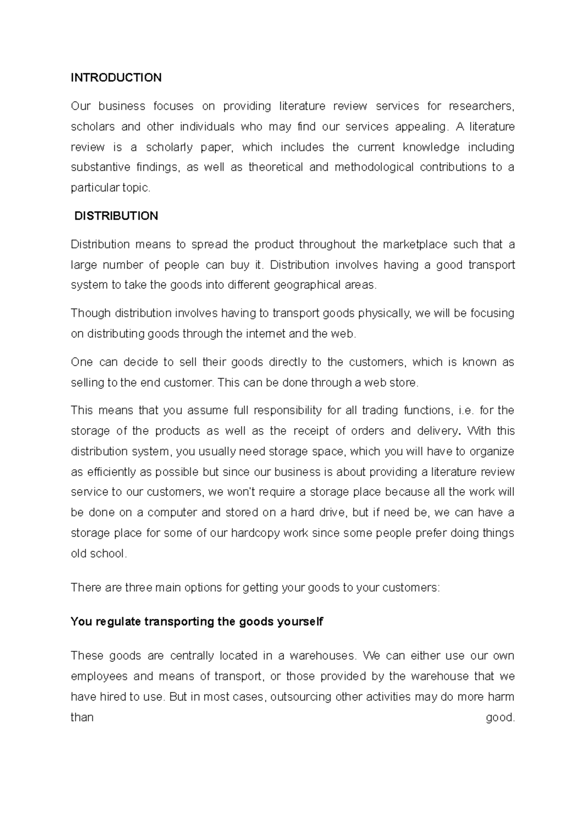 Assignment - INTRODUCTION Our business focuses on providing literature ...