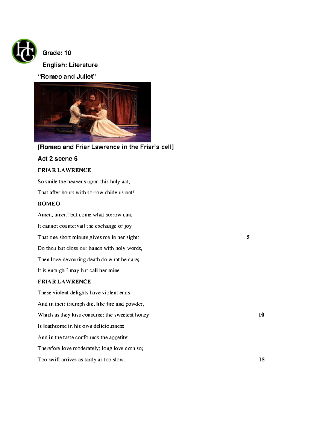 Act 2 scene 6 - great - Grade: 10 English: Literature “Romeo and Juliet ...