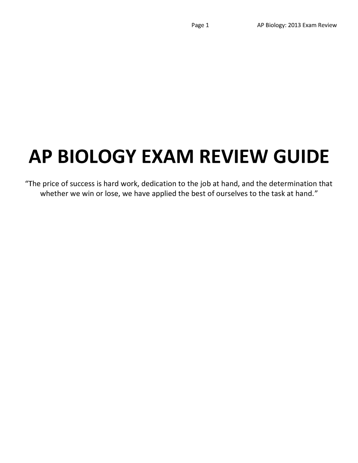 AP Biology Exam Review AP BIOLOGY EXAM REVIEW GUIDE “The price of