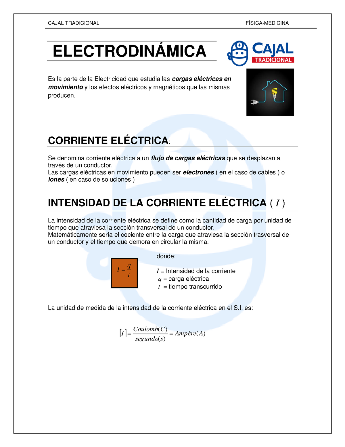 1- Electrodinámica (téoricos) - ELECTRODINÁMICA Es La Parte De La ...