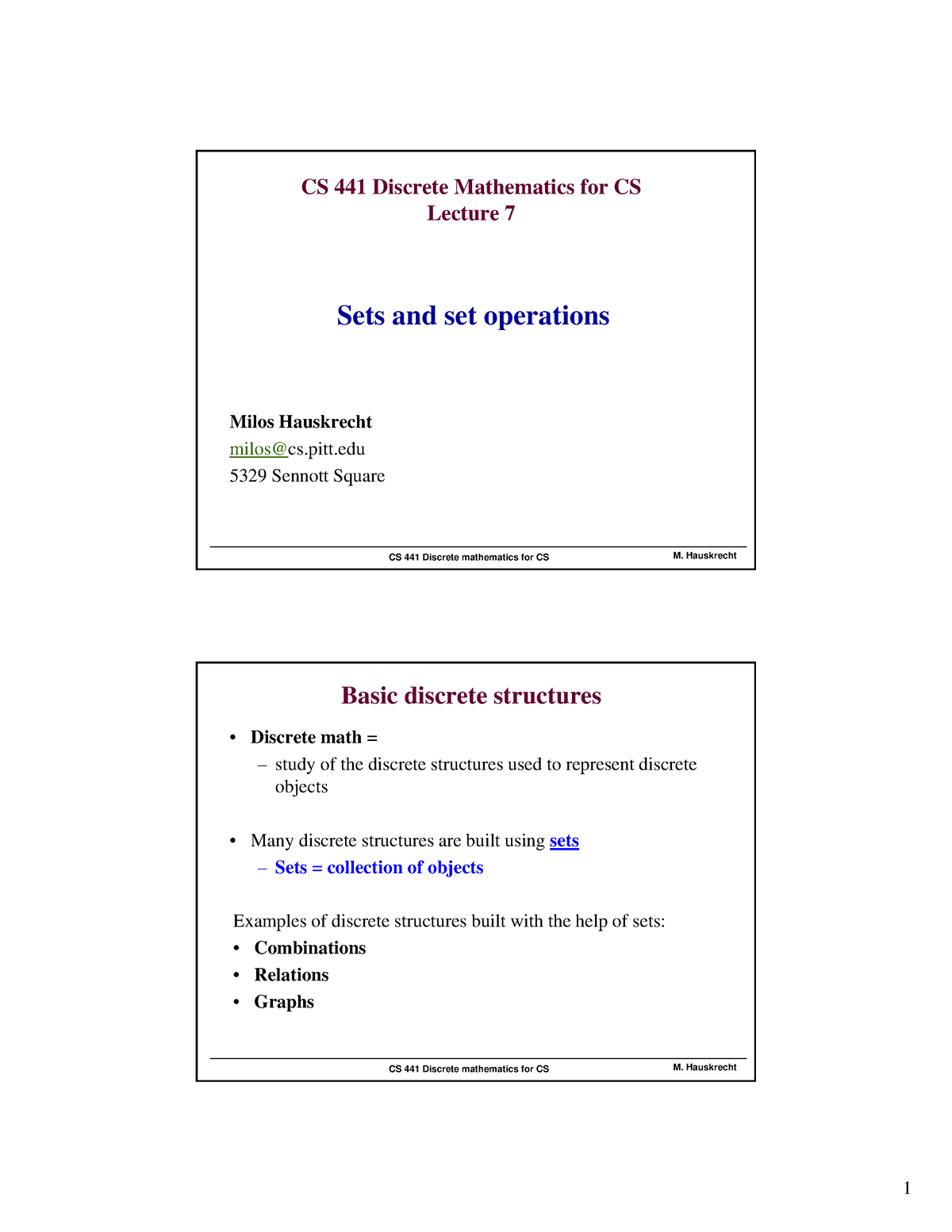 Class 7 - CAD - CS 441 Discrete Mathematics For CS M. Hauskrecht CS 441 ...