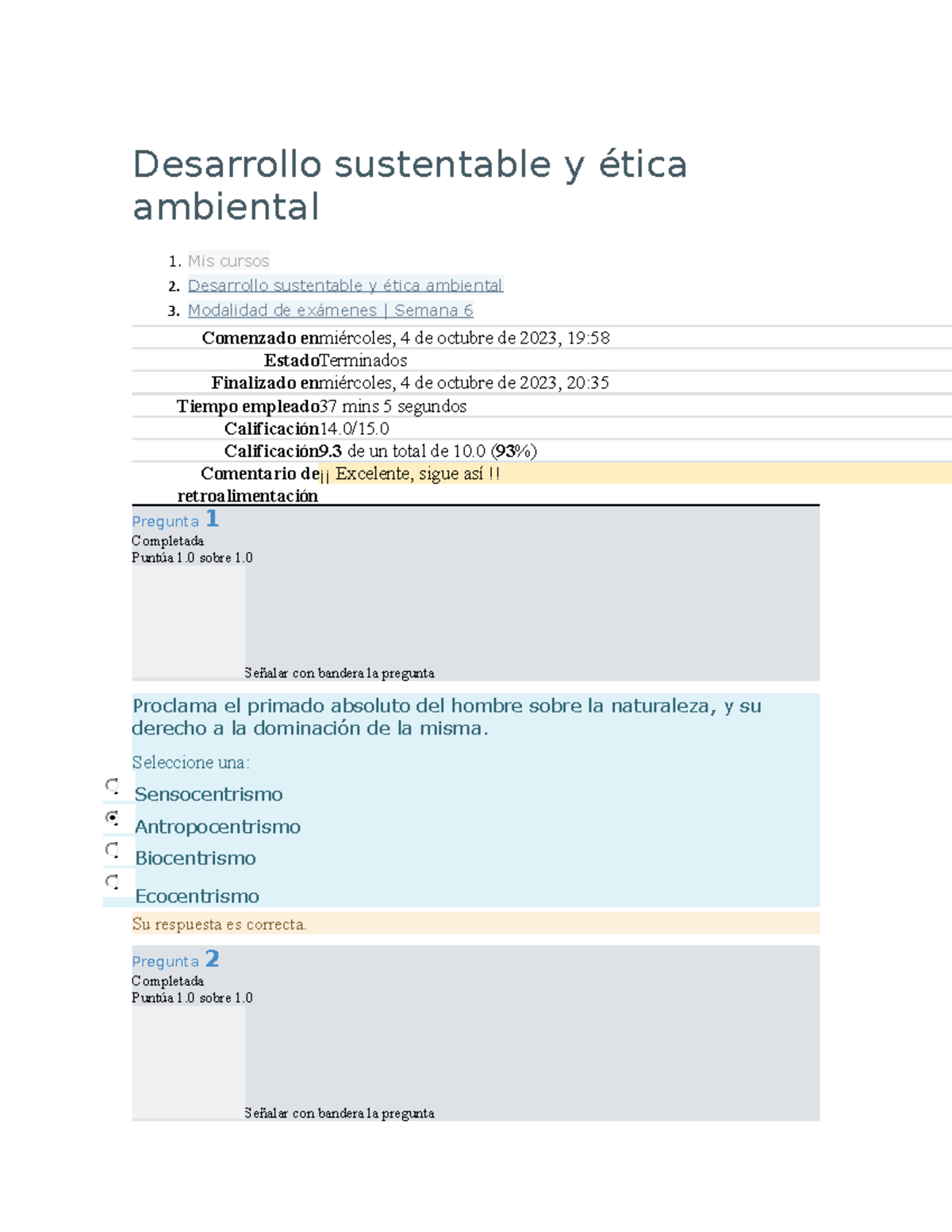 Desarrollo Sustentable Y ética Ambiental Semana 6 Examen - Desarrollo ...