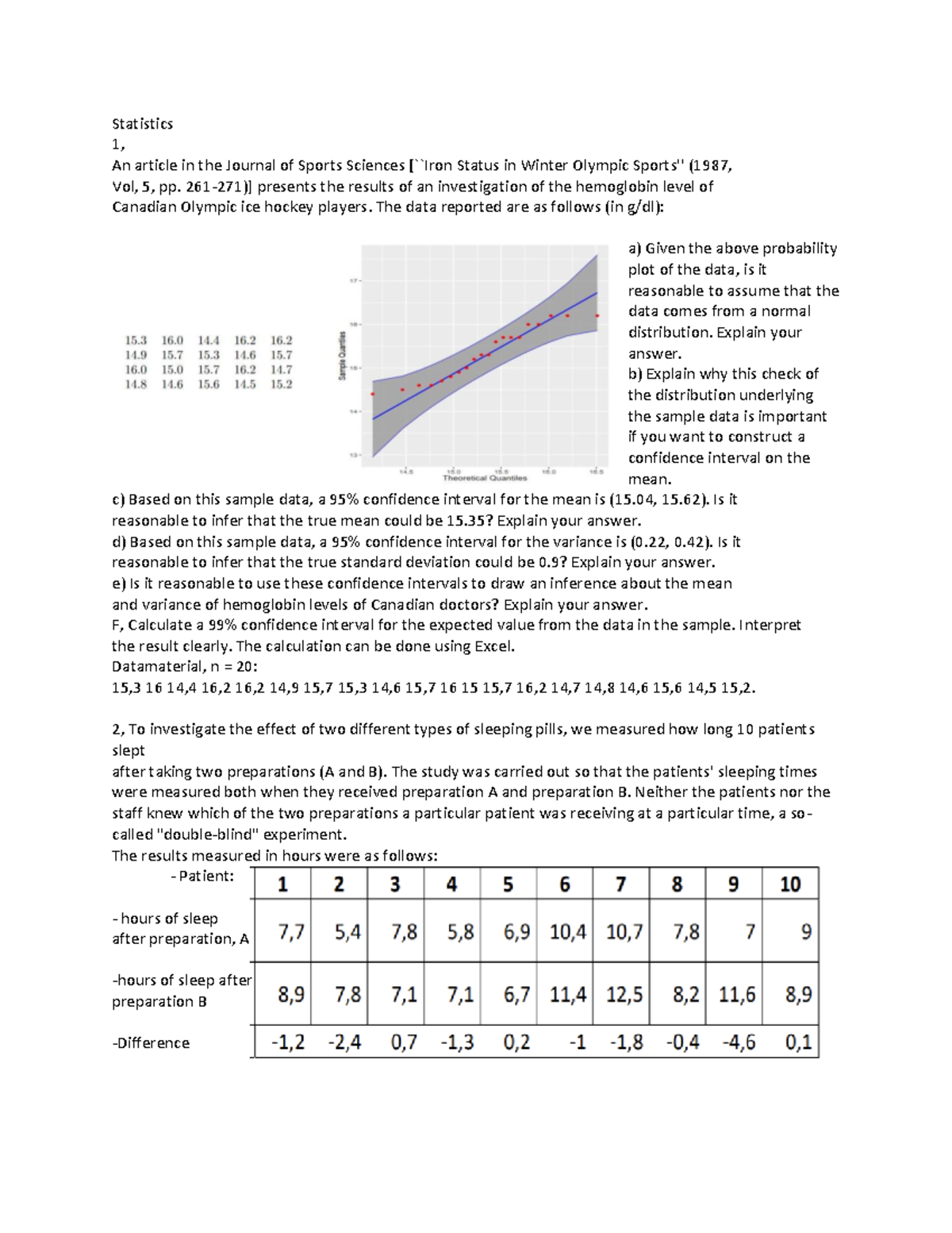 Statistics copy - Questions from a seminar, good training for exam ...