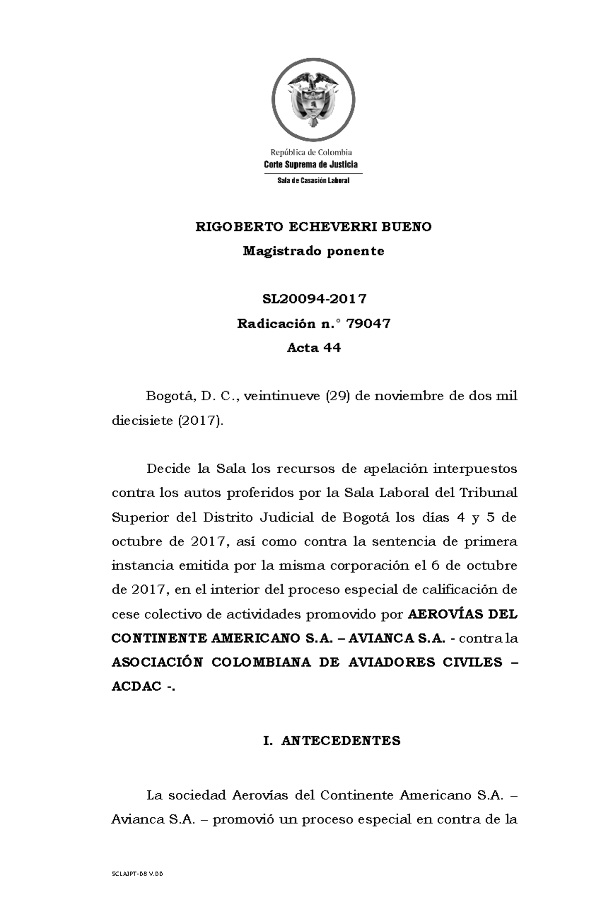 Sentencia SL2009 4-2017 - RIGOBERTO ECHEVERRI BUENO Magistrado ponente ...