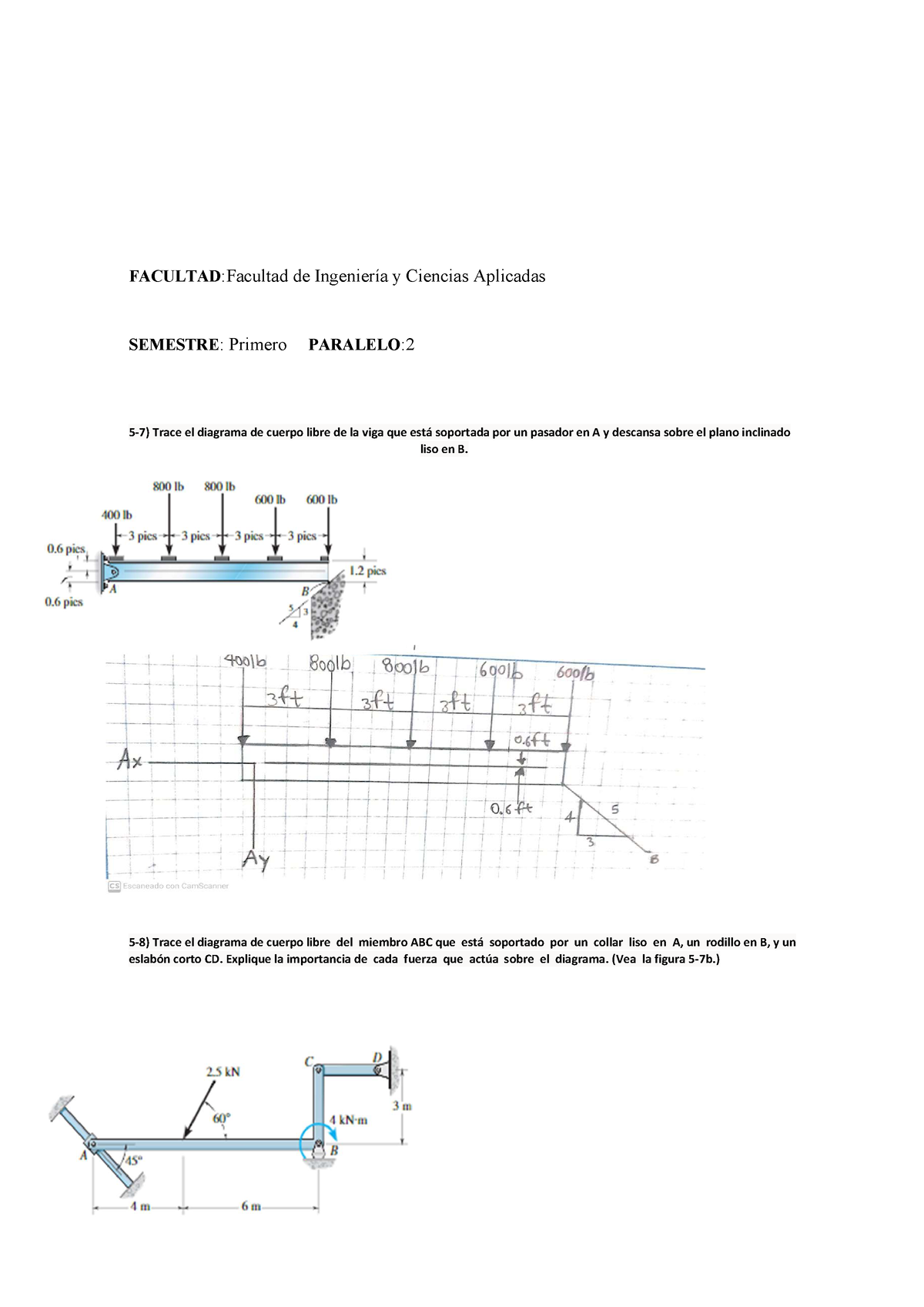 Ejercicios Hibbler Cap 5 5 7 Trace El Diagrama De Cuerpo Libre De La Viga Que Está Soportada 4270