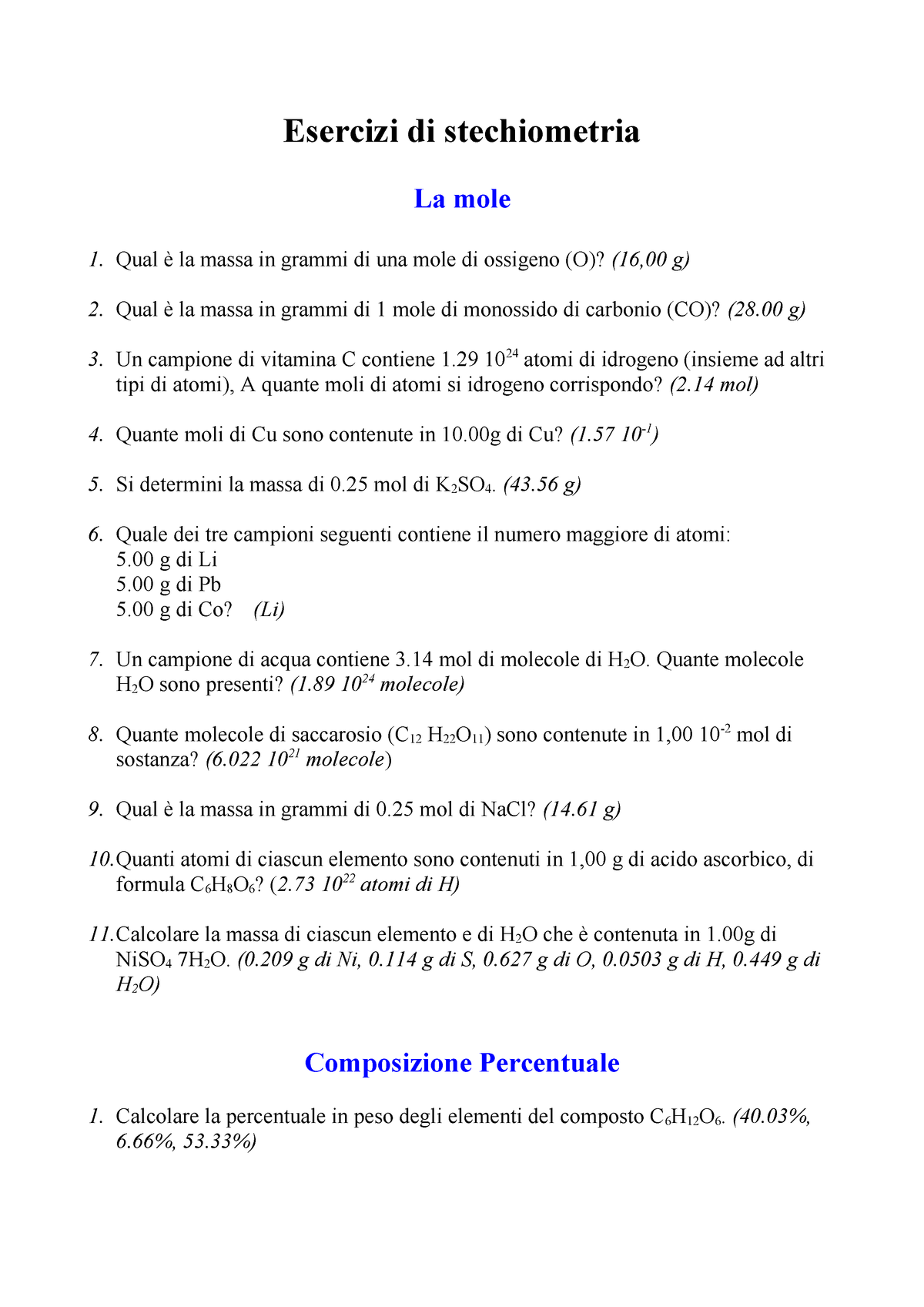 Esercizi Di Stechiometria Su Mole Composizione Percentuale E Reagente In Difetto Stechiometrico Studocu