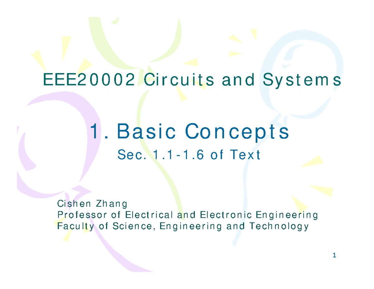 Lecture 1 - Basic Concepts - EEE2 0 0 0 2 Cir cu it s a n d Sy st e m s ...