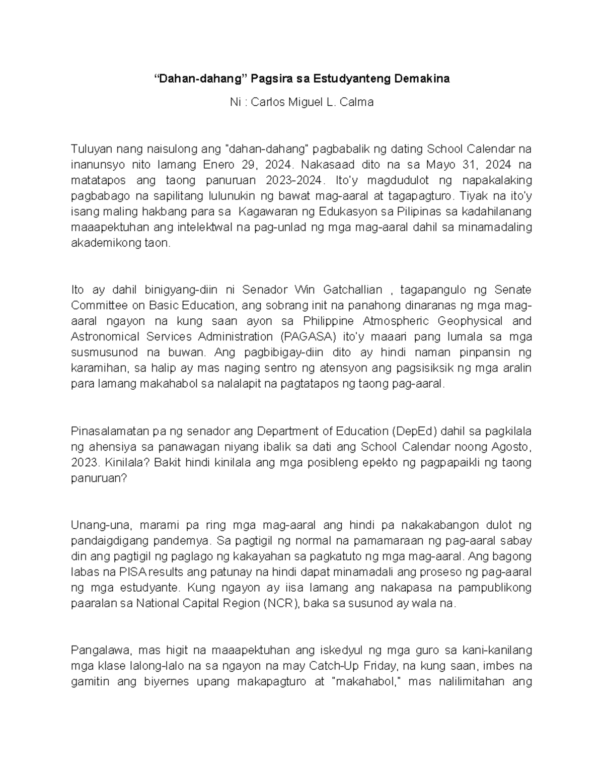 Dahan-dahang Pagsira sa Estudyanteng Demakina - Calma Tuluyan nang ...
