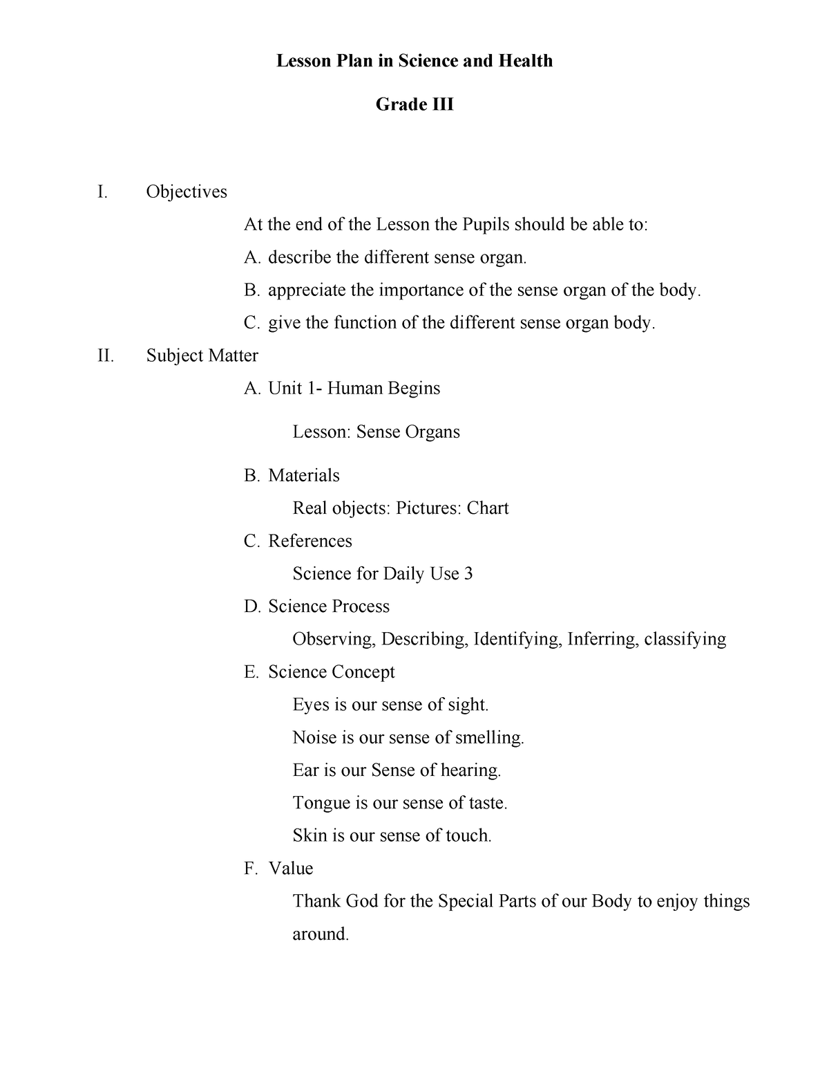 Lesson Plan in Science and Health - Objectives At the end of the Lesson ...