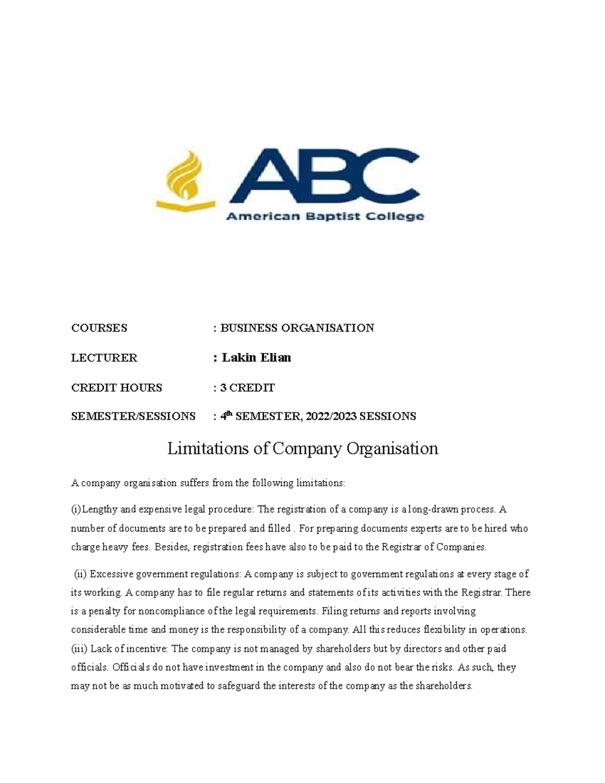 Limitations of Company Organisation COURSES BUSINESS ORGANISATION