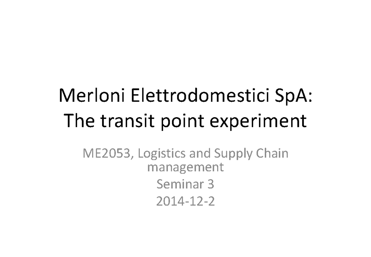 Merloni 2 - Case - Merloni Elettrodomestici SpA: The transit point ...