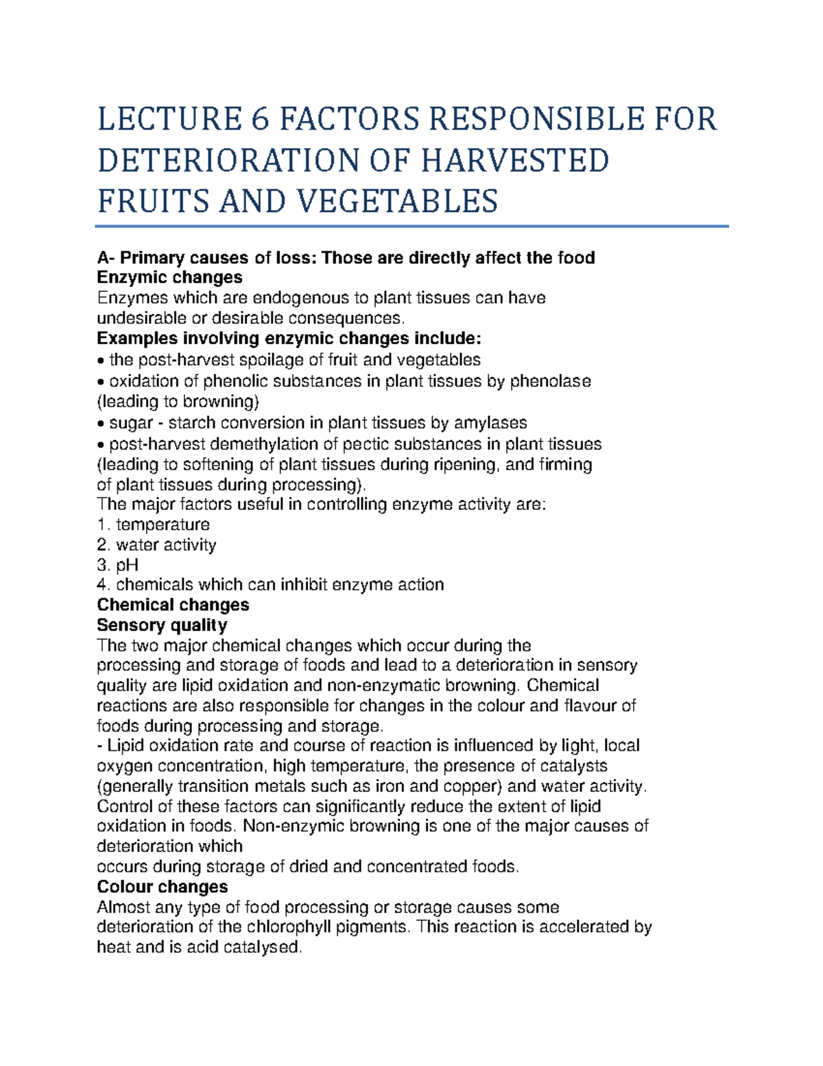 Lecture 6 Factors Responsible FOR Deterioration OF Harvested Fruits AND Vegetables LECTURE 6