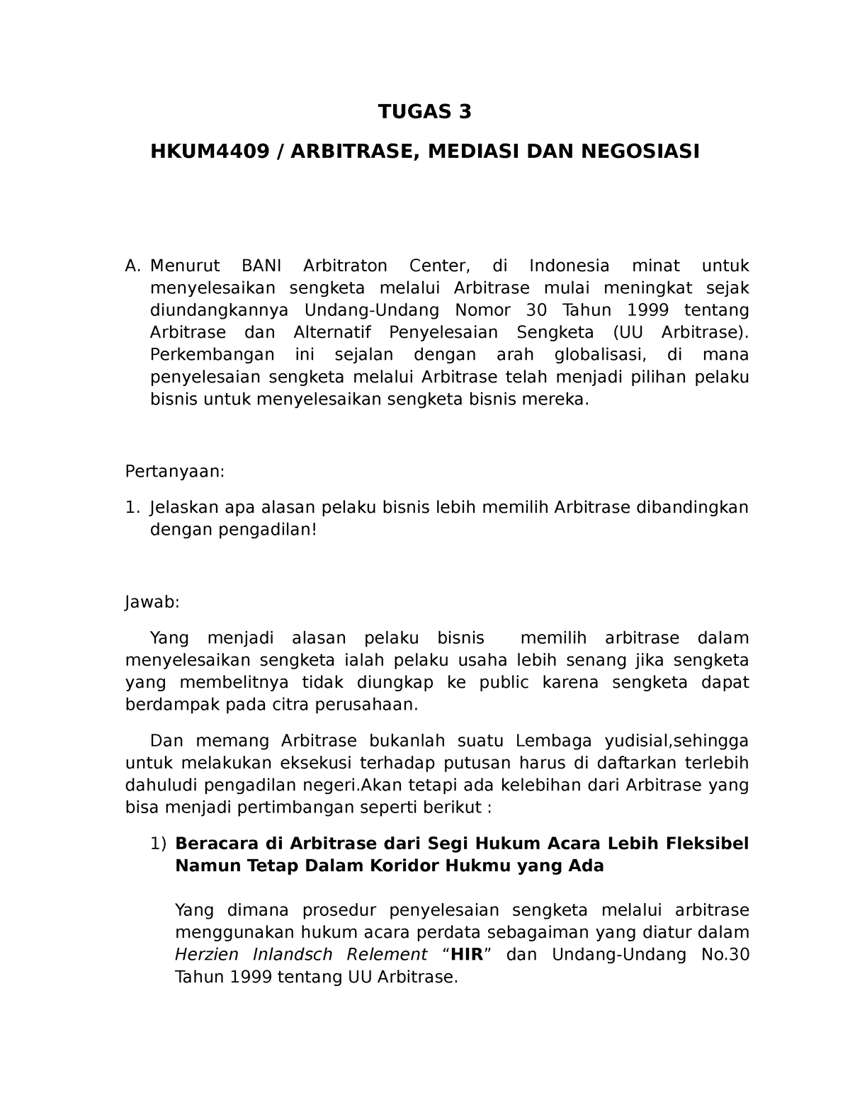 Tugas 3 Arbitrase Mediasi DAN Negosiasi - TUGAS 3 HKUM4409 / ARBITRASE ...