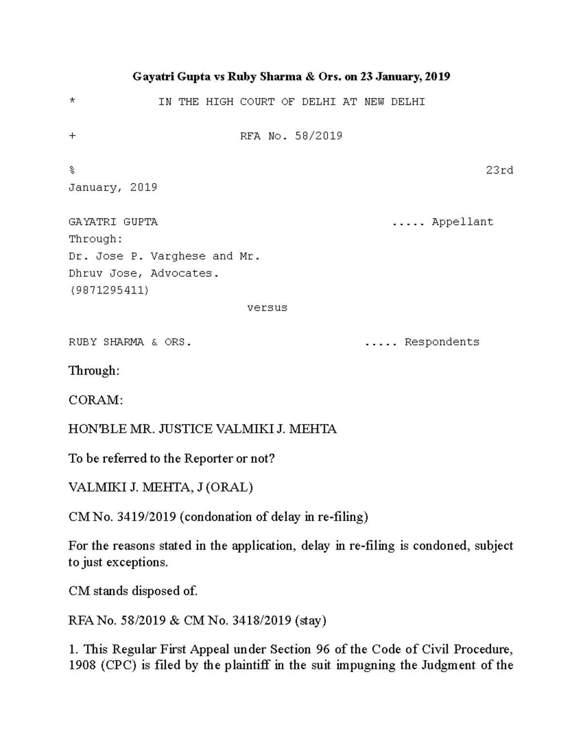 Gayatri Gupta vs Ruby Sharma - on 23 January, 2019 IN THE HIGH COURT OF ...