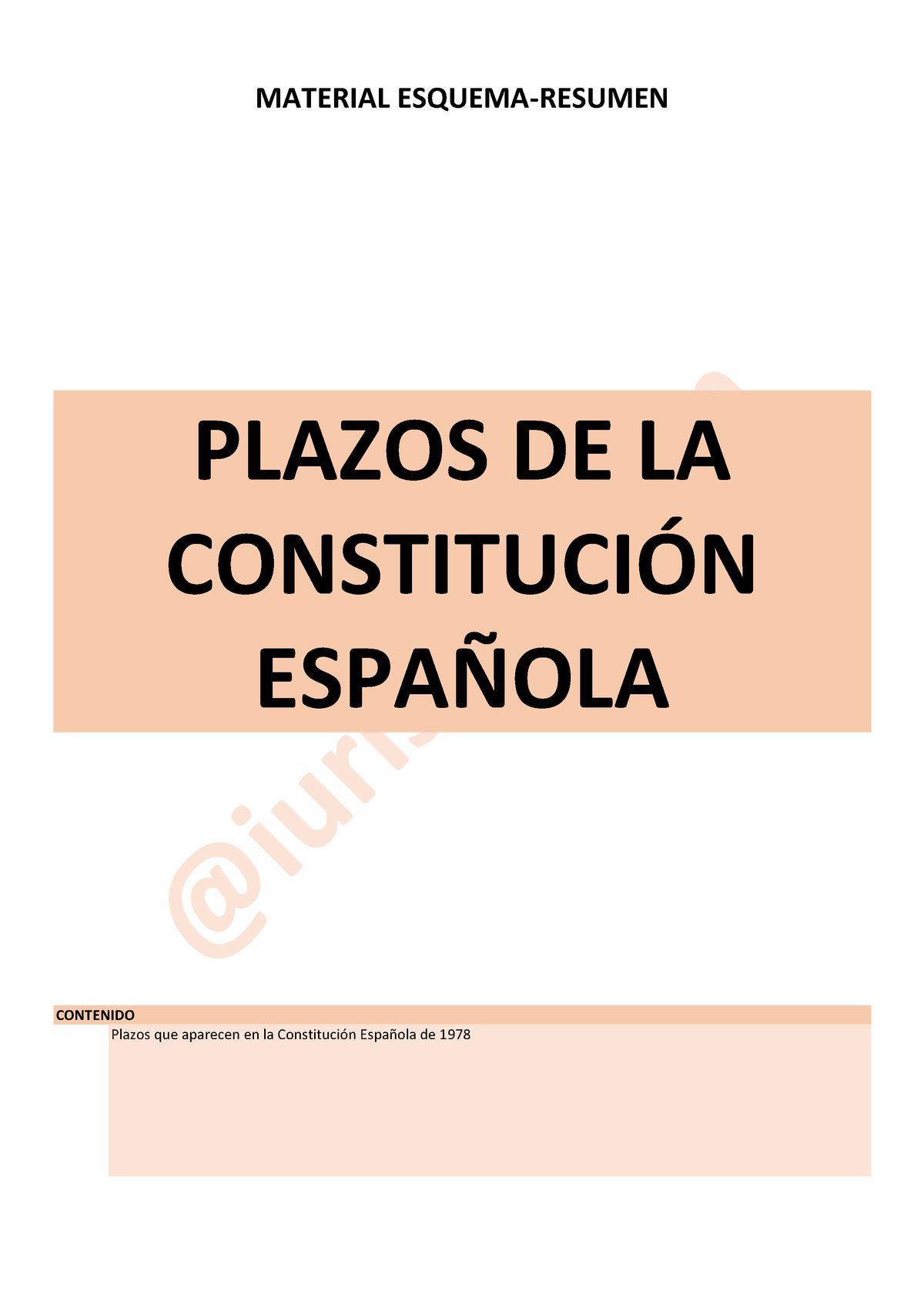 Plazos DE LA Constitución Española - MATERIAL ESQUEMA-RESUMEN PLAZOS DE ...