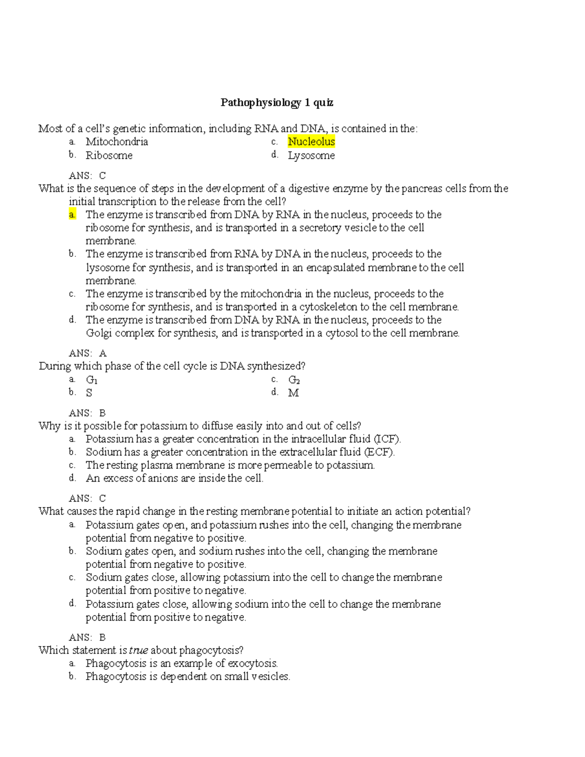 Patho 1 quiz copy - review - Pathophysiology 1 quiz Most of a cell’s ...