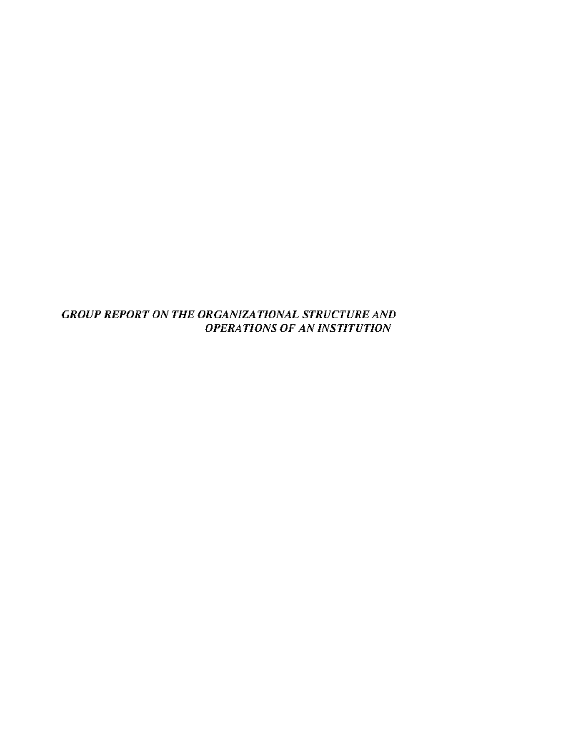 ( Group Report Operations PDR - GROUP REPORT ON THE ORGANIZATIONAL ...