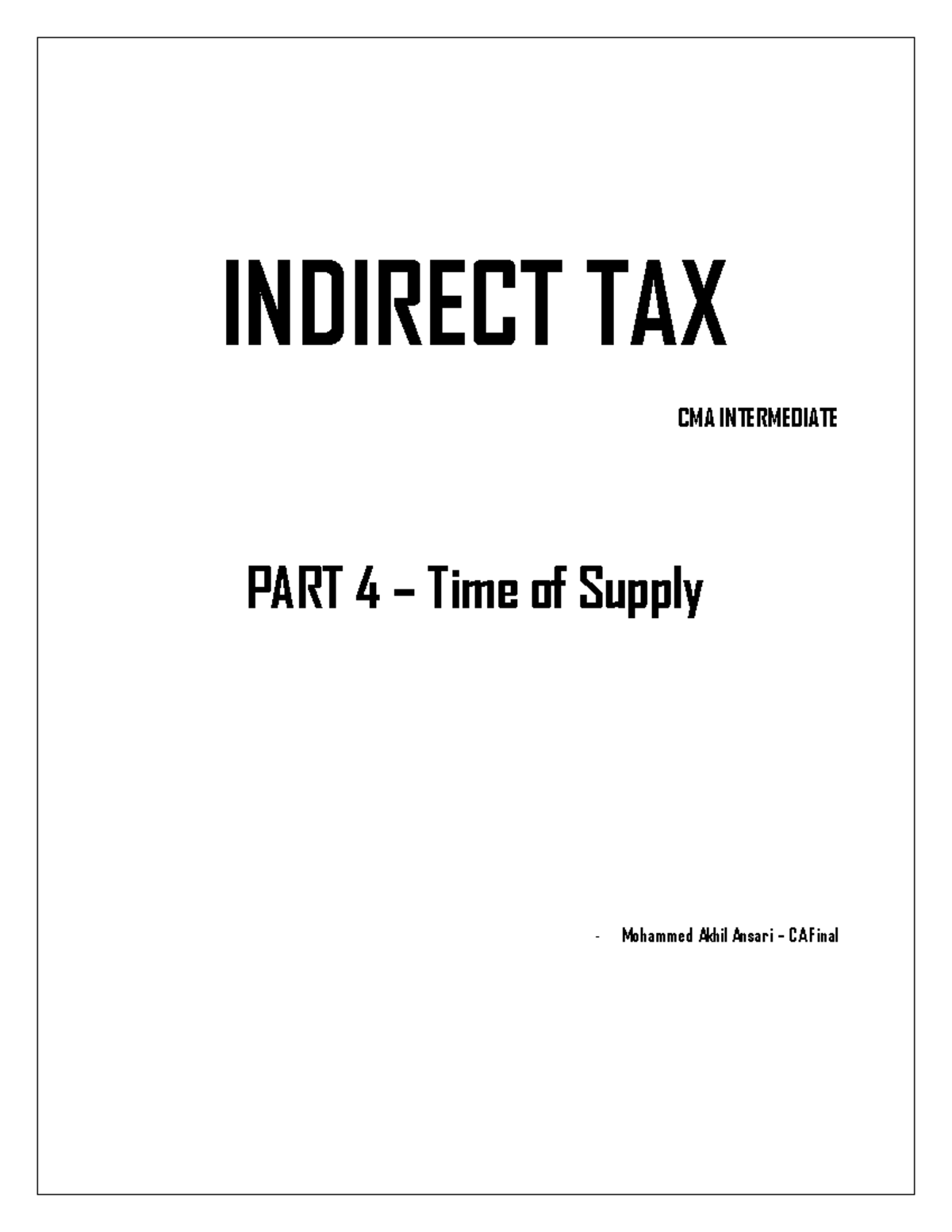 CMA intermediate, Indirect tax - indirect tax gst - INDIRECT TAX CMA ...