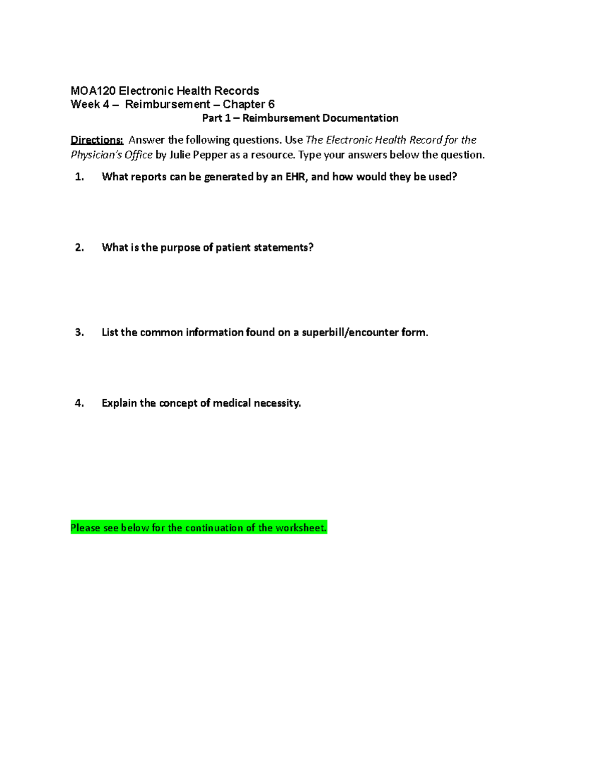 Week 4 Assignment Reimbursement Worksheet - MOA120 Electronic Health ...