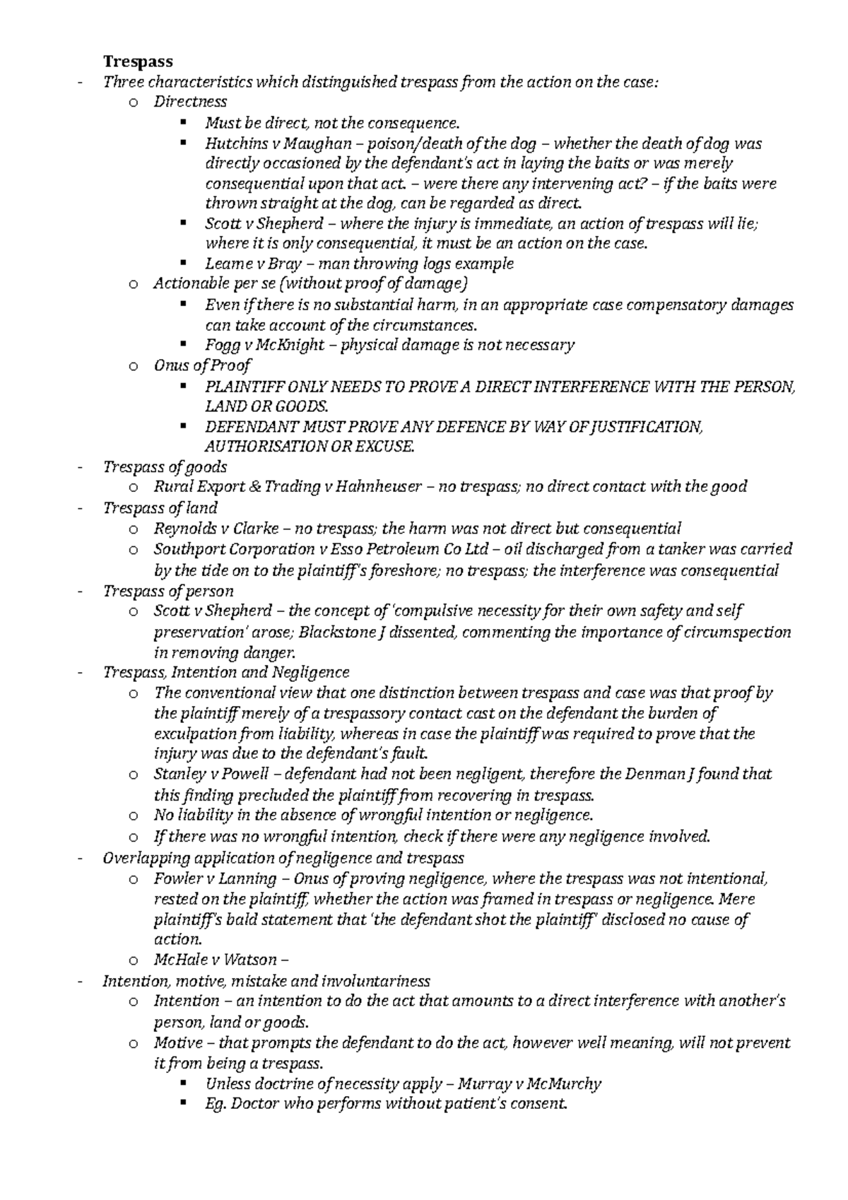 Lecture notes - trespass - Trespass Three characteristics which ...