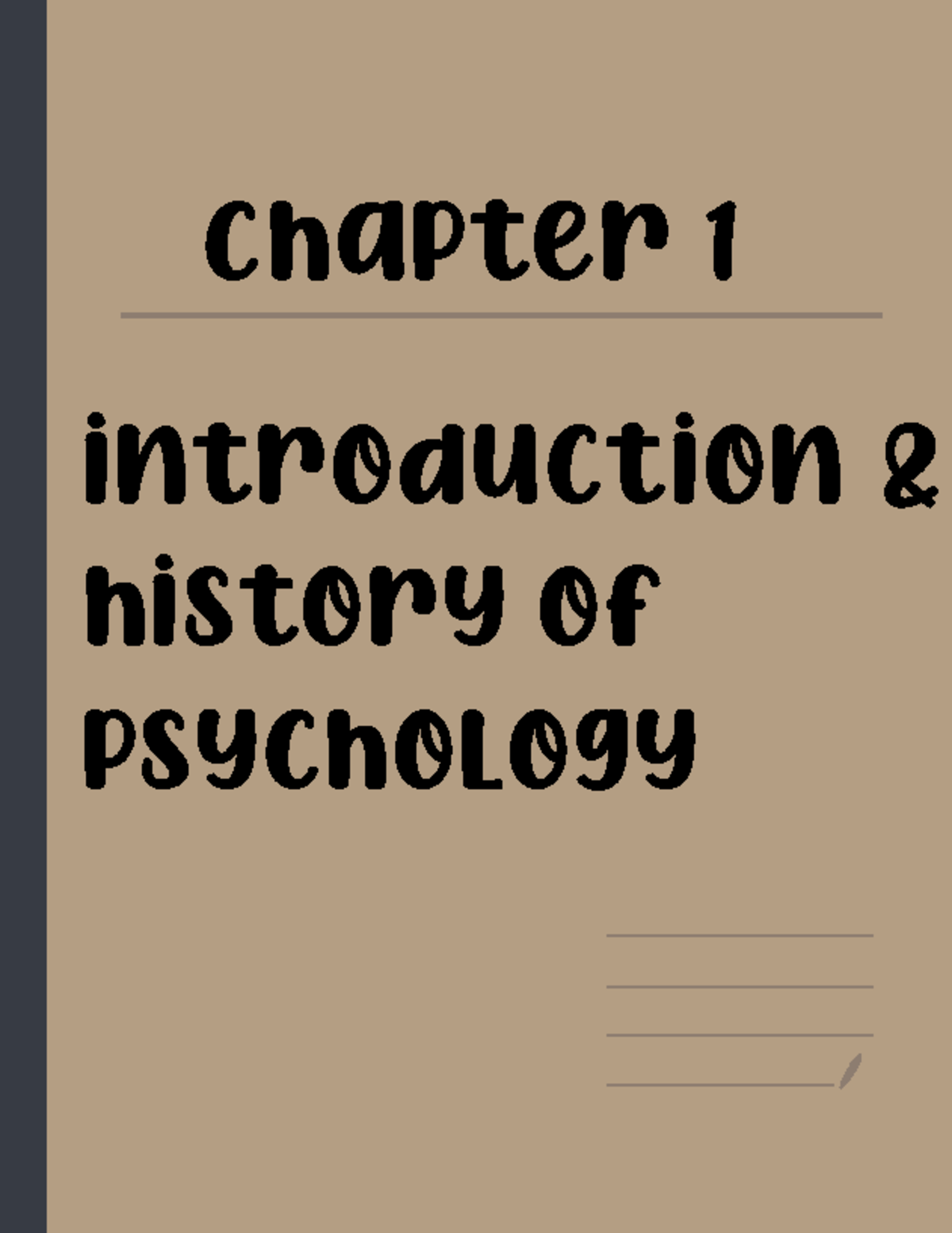 Chapter 1 - Chapter 1 Introduction & History Of Psychology Chapter 1 ...