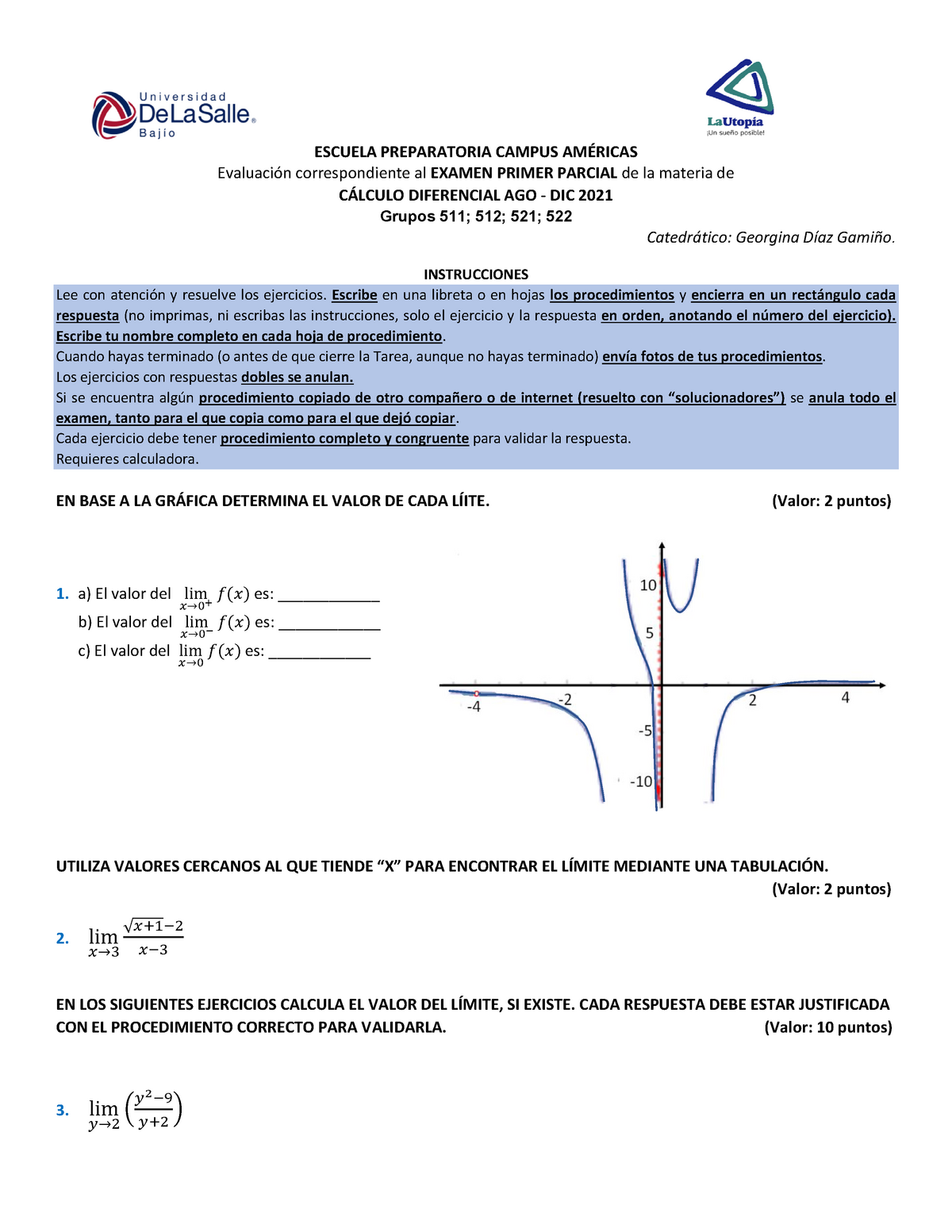 Examen Calculo Diferencial - ESCUELA PREPARATORIA CAMPUS AMÉRICAS ...