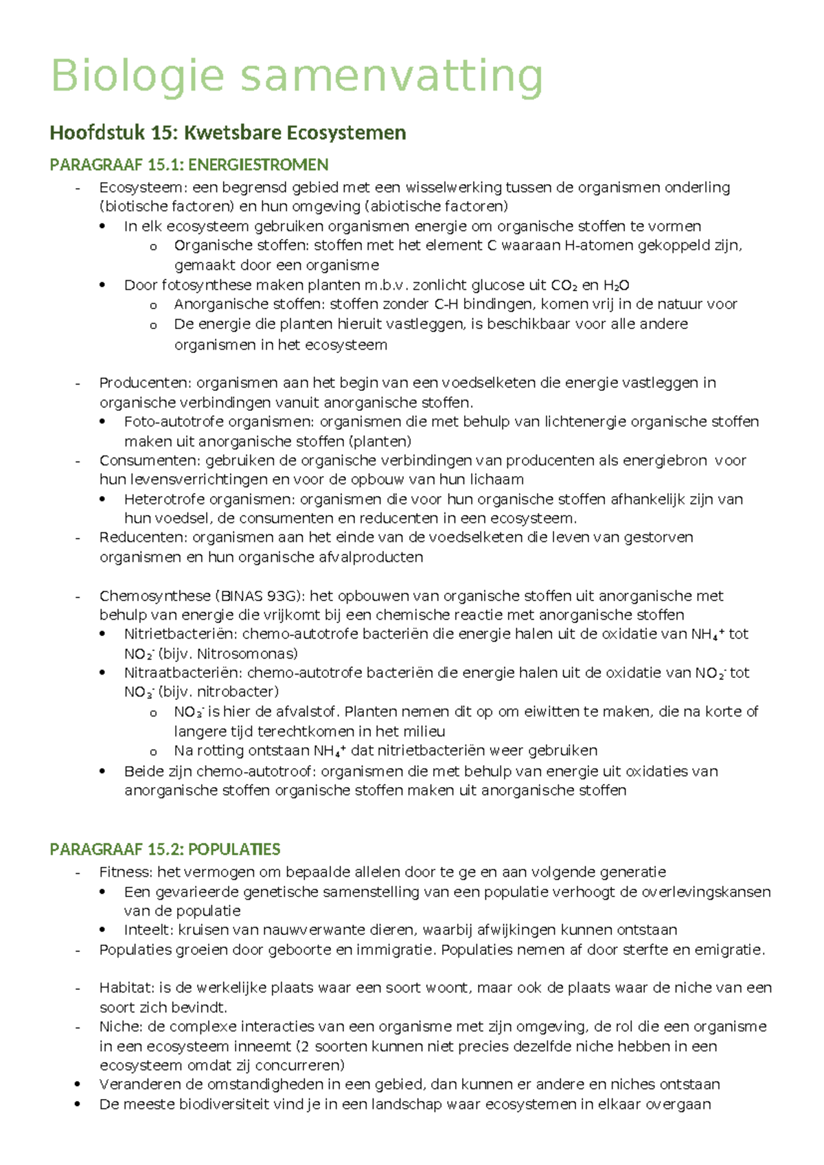 Biologie Samenvatting Ecosystemen Biologie Samenvatting Hoofdstuk 15 Kwetsbare Ecosystemen