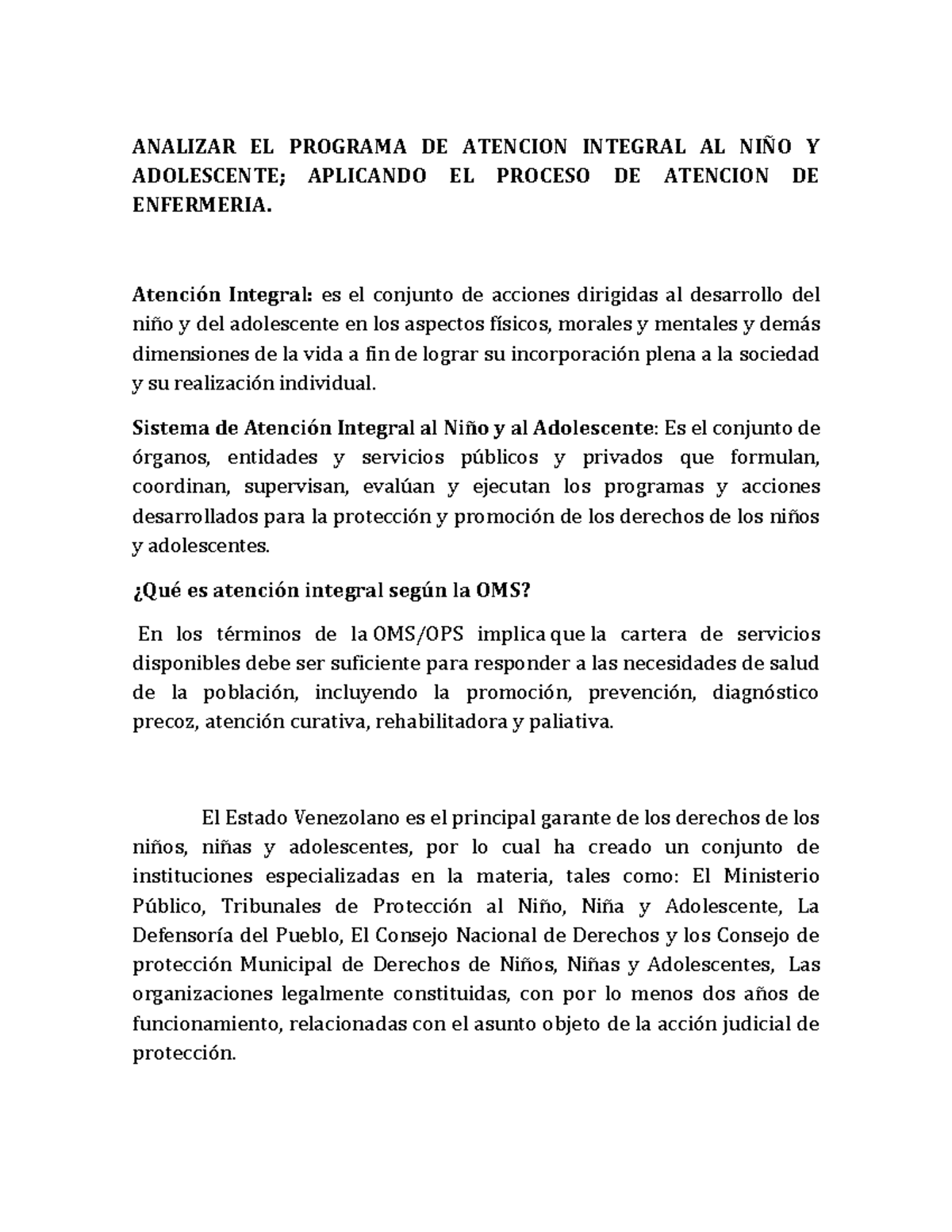 Analizar EL Programa DE Atencion Integral AL NIÑO Y Adolescente ...