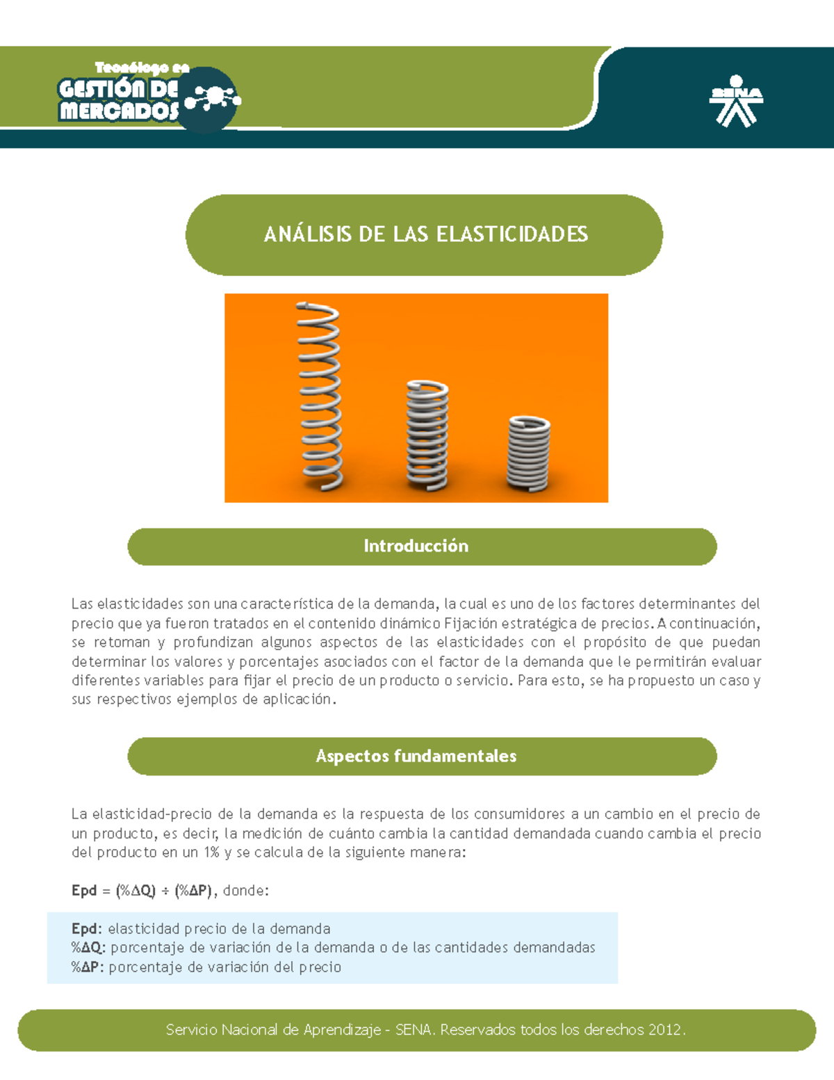 Analisis De Las Elasticidades - ANÁLISIS DE LAS ELASTICIDADES ...