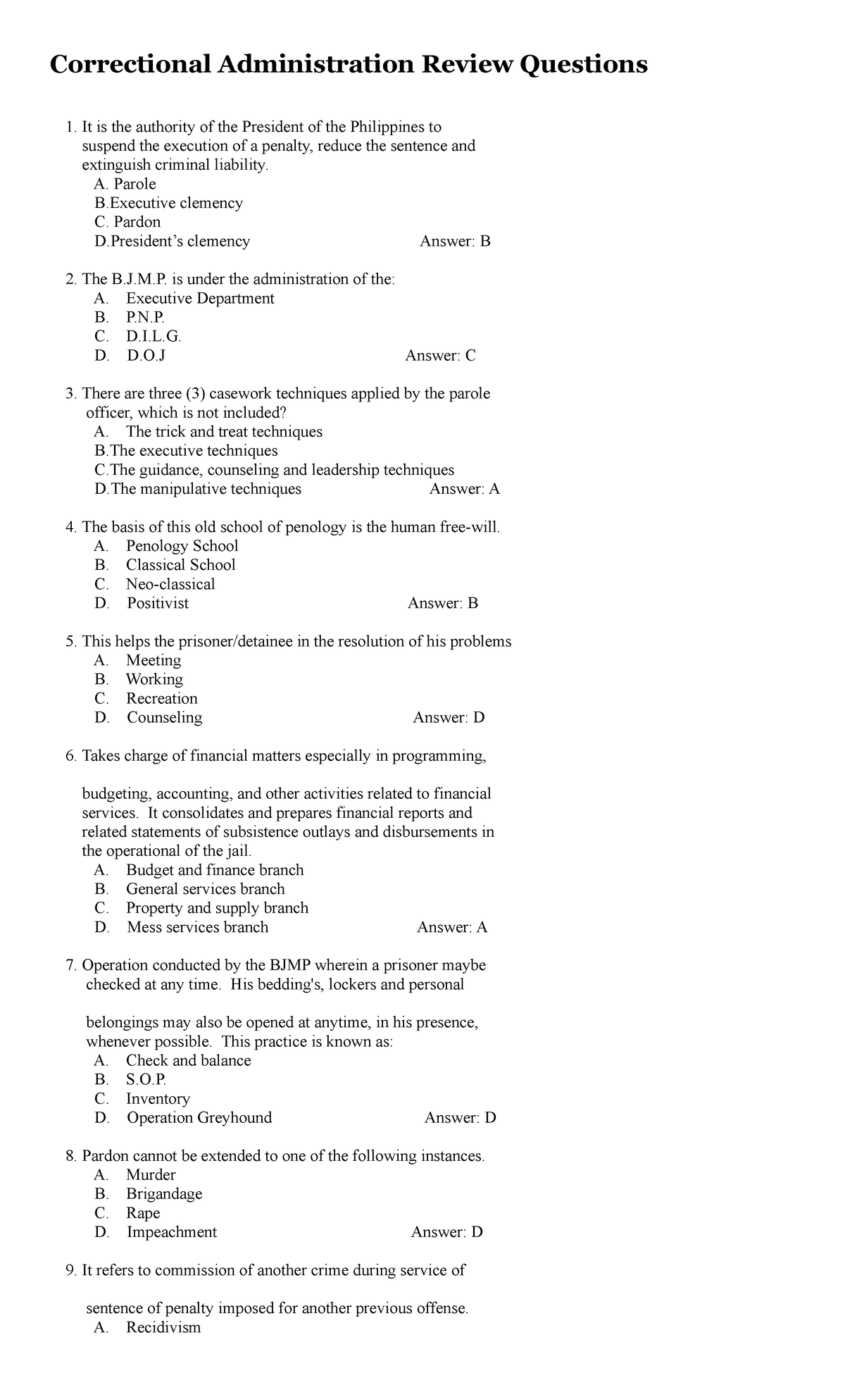 Correctional Administration Review Questions - A. Parole B clemency C ...