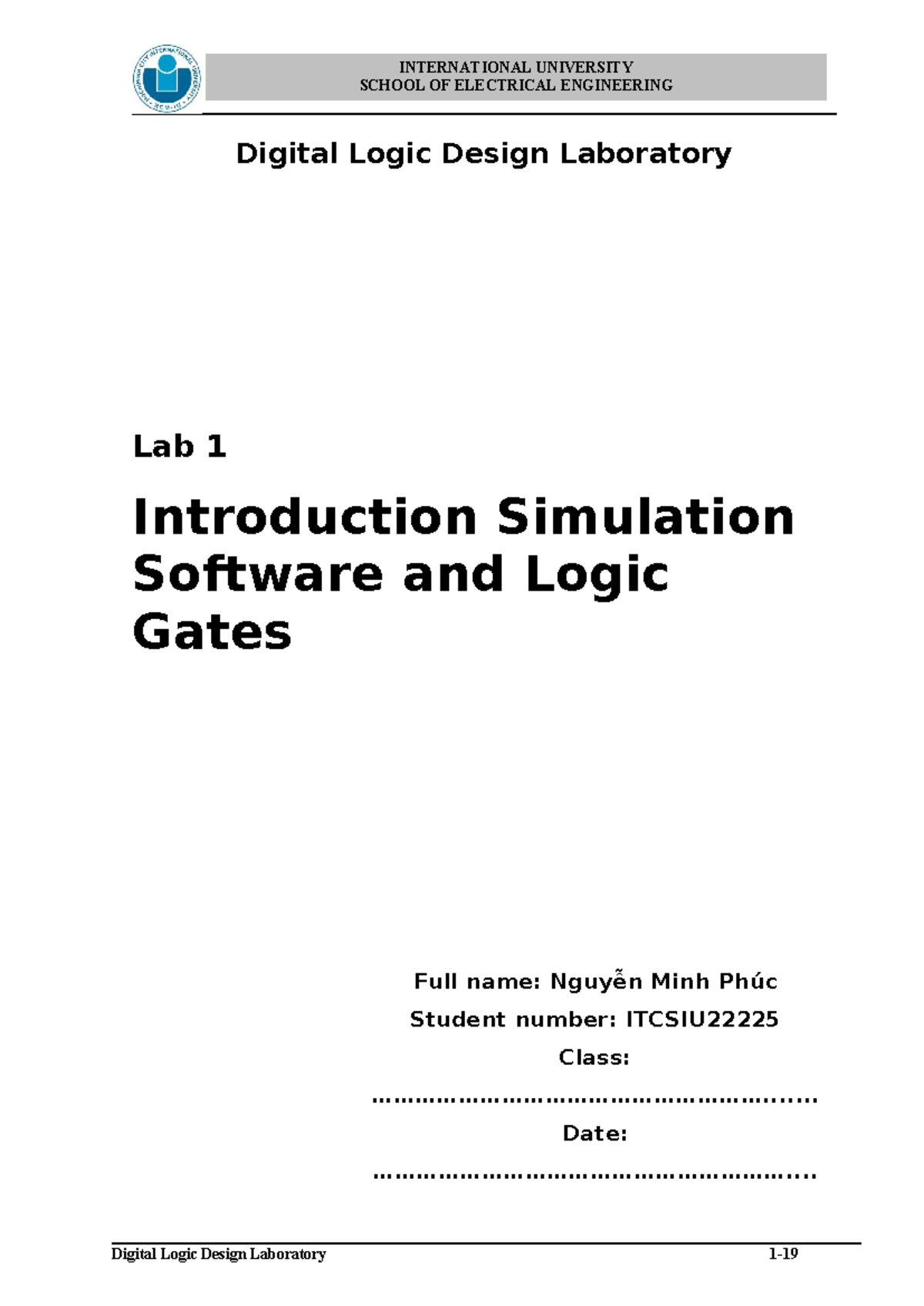 Lab1 - SCHOOL OF ELECTRICAL ENGINEERING Digital Logic Design Laboratory ...