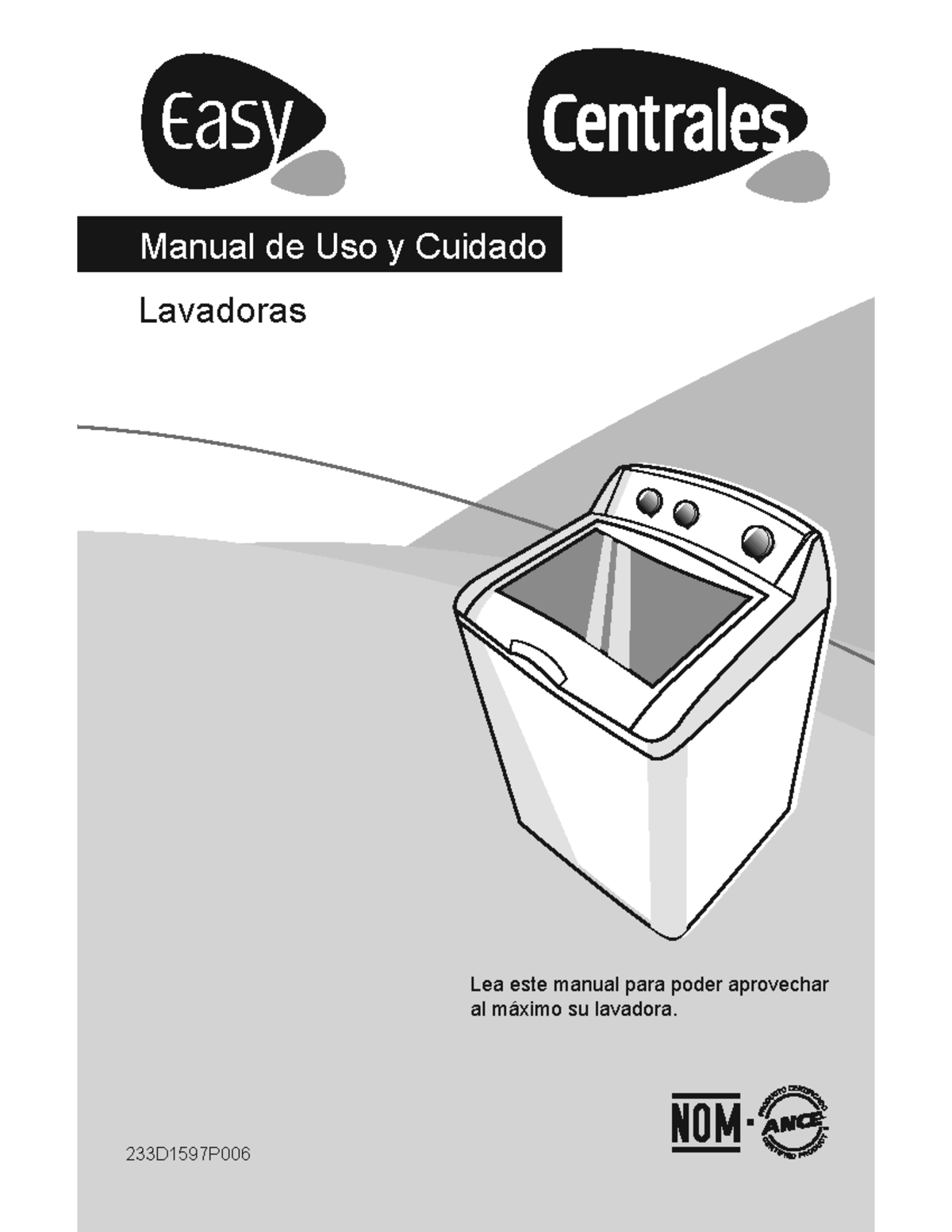 Management - Manual de Uso y Cuidado Lavadoras Lea este manual para ...