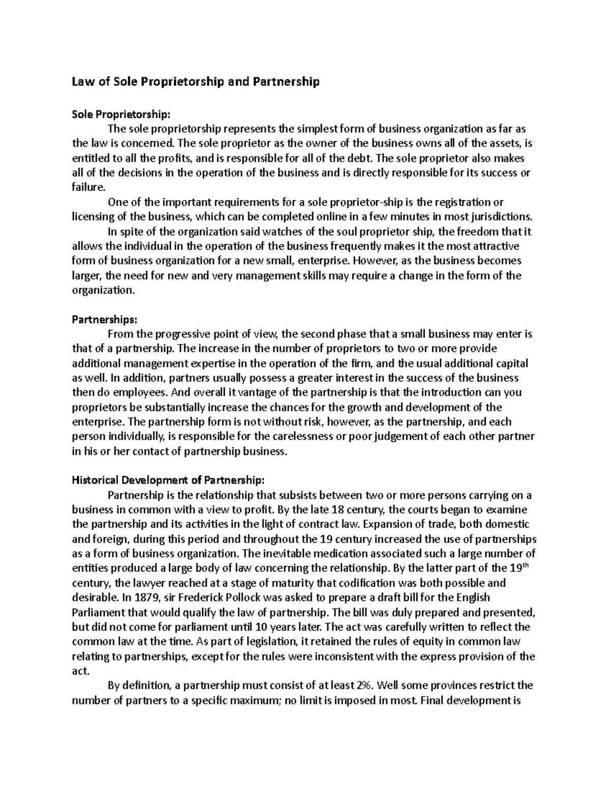 Law of Sole Proprietorship and Partnership The sole proprietor as the