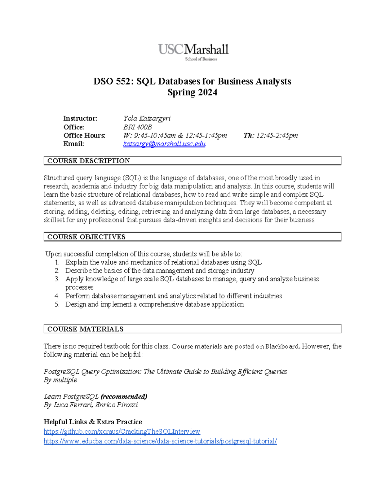 Syllabus - DSO 552: SQL Databases for Business Analysts Spring 2024 ...