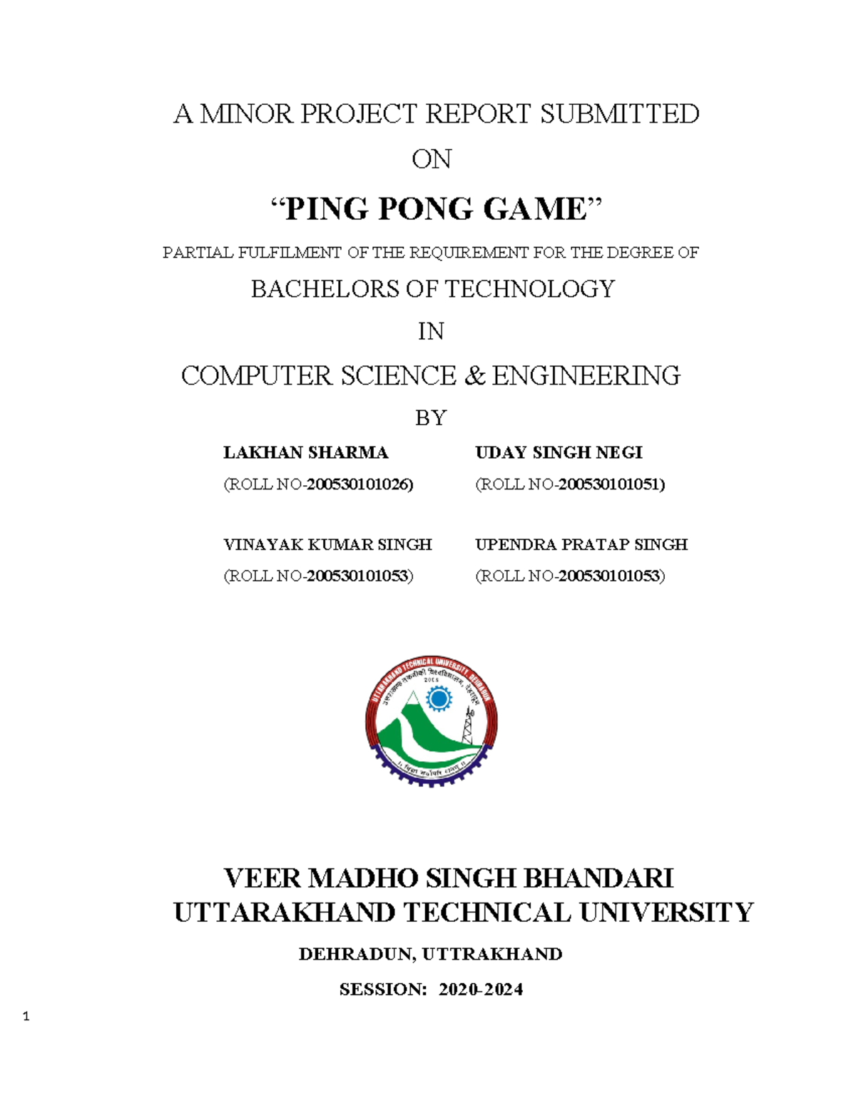 Project Report Updated A MINOR PROJECT REPORT SUBMITTED ON “PING PONG