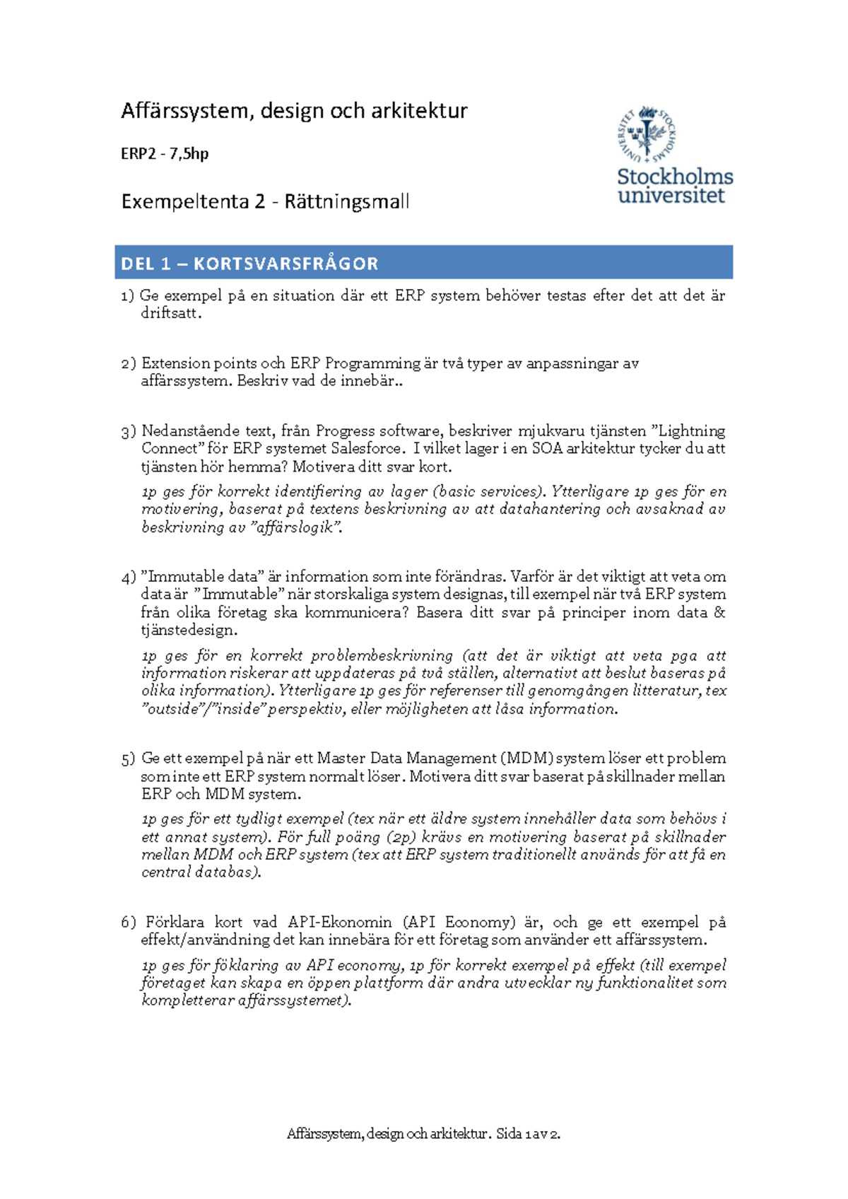 ERP2 Exempeltenta 2 Rättningsmall - Affärssystem, design och arkitektur ...