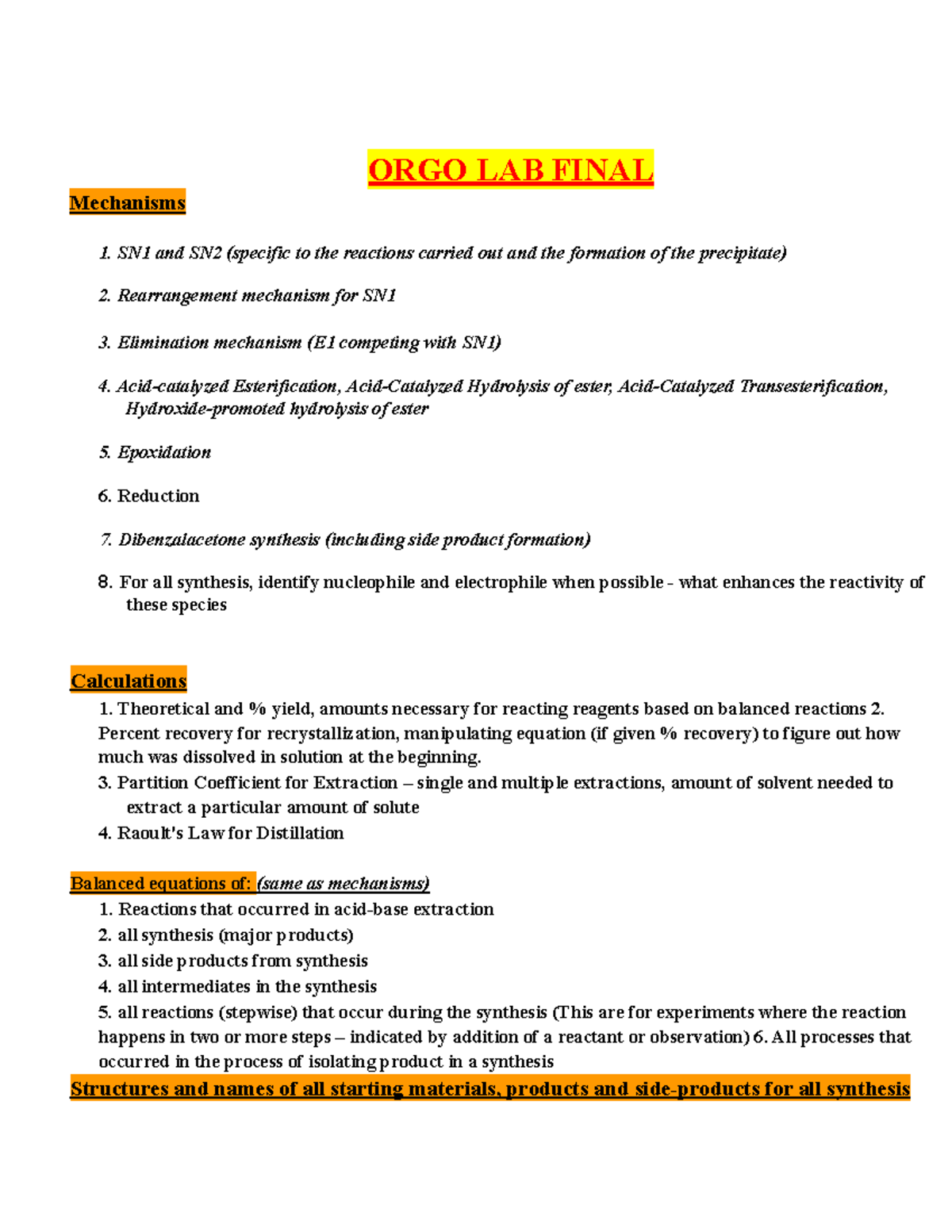 Orgo Lab Final notes ORGO LAB FINAL Mechanisms 1. SN1 and SN2