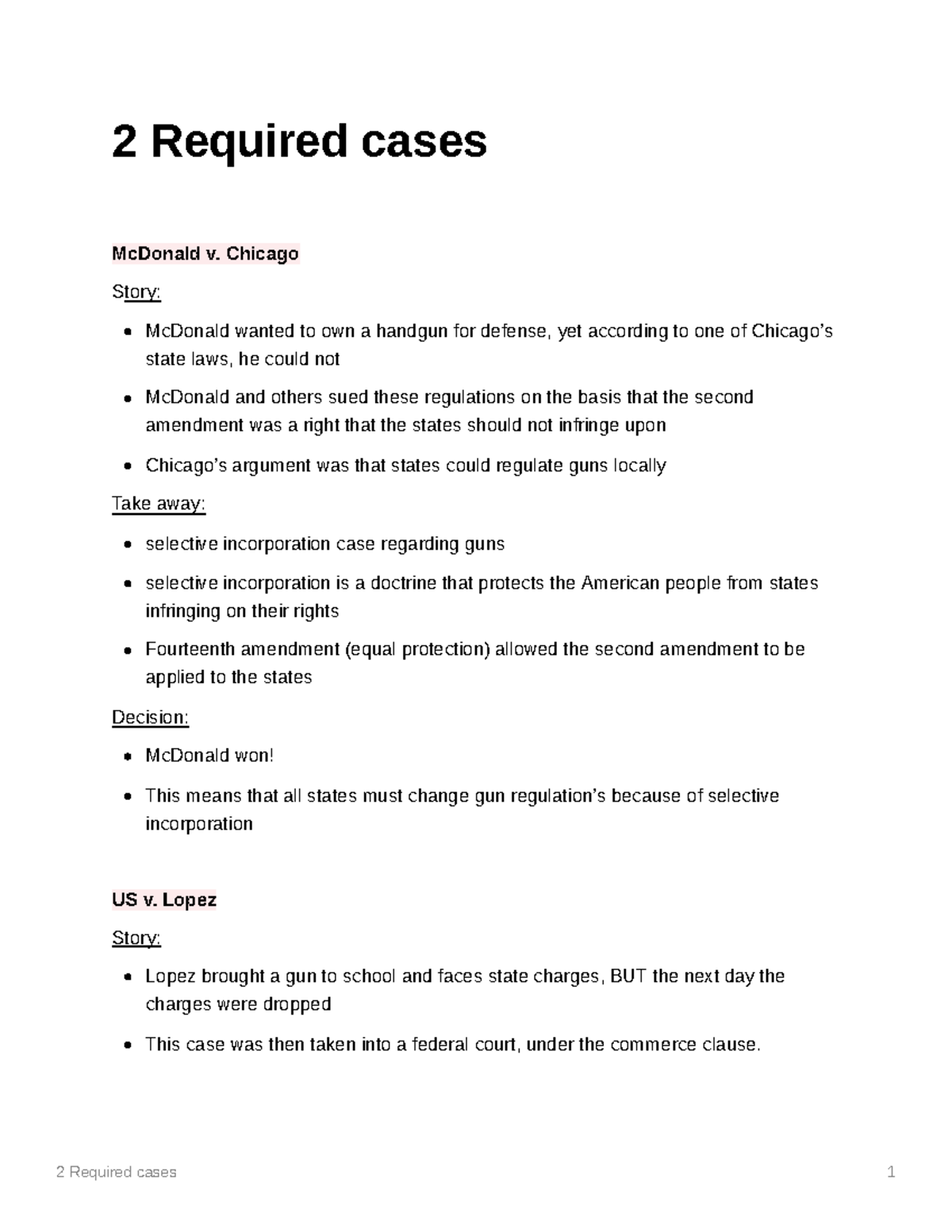 2 Required cases Brief summaries of McDonald v. Chicago and US v