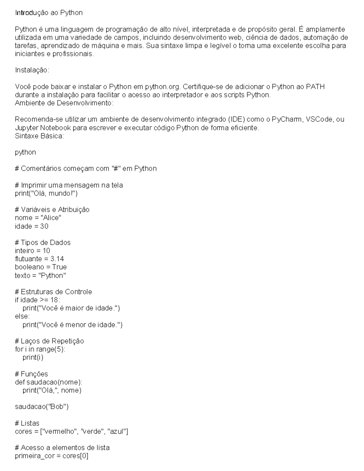 Iniciação ao Python - Introdução ao Python Python é uma linguagem de ...