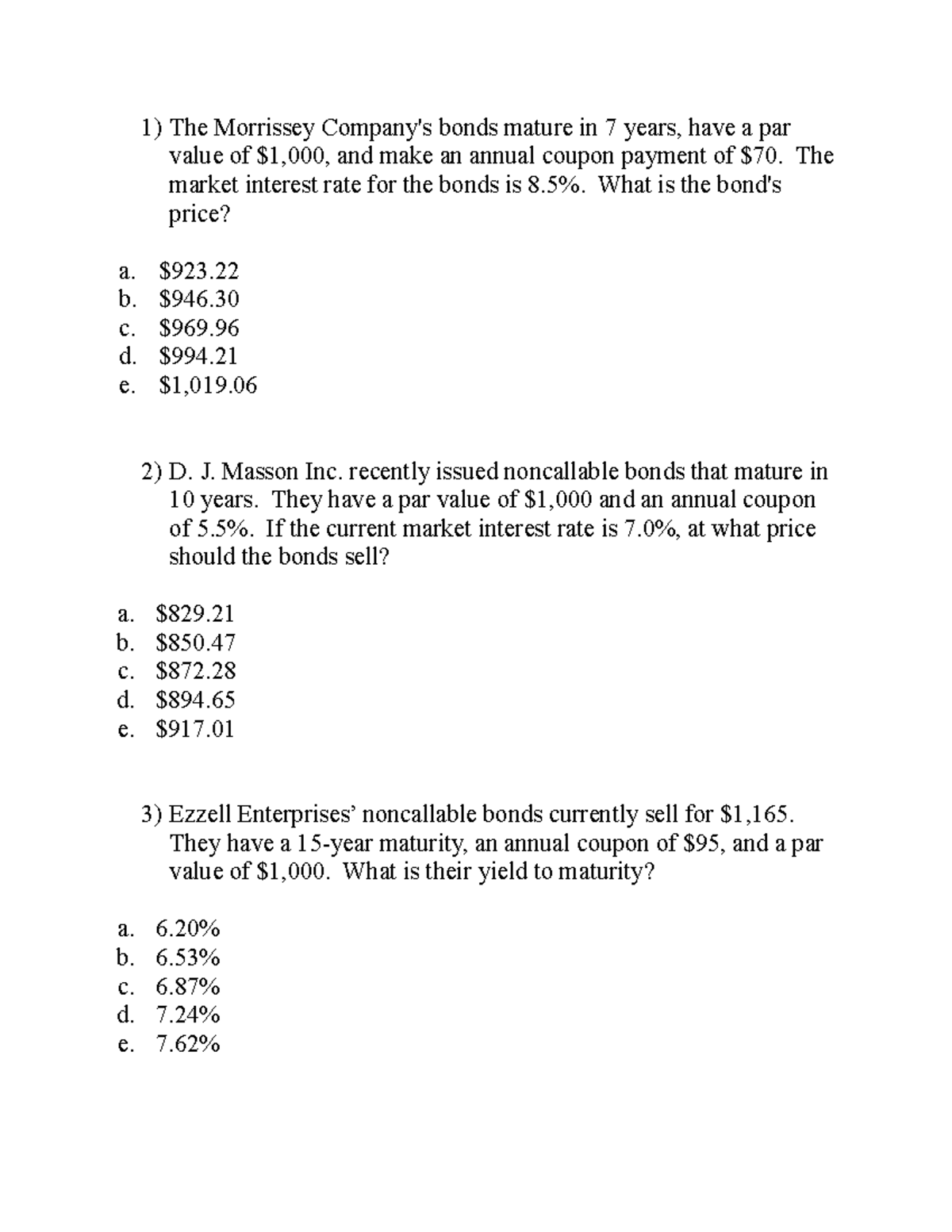 Bond Practice - The Morrissey Company's Bonds Mature In 7 Years, Have A 