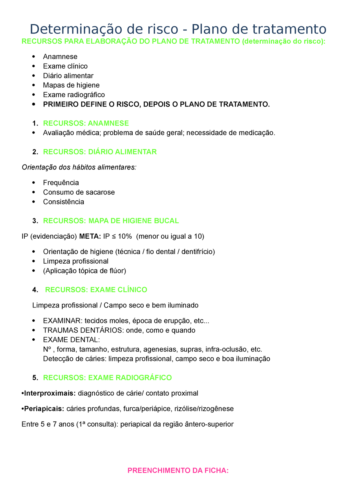 Plano De Tratamento Odontopediatria Determina O De Risco Plano De Tratamento Recursos Para