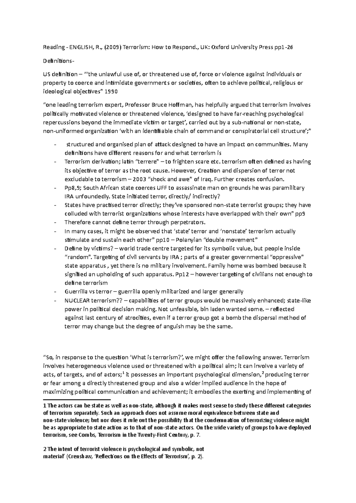Lecture 1 Defining Terrorism Reading ENGLISH, R., (2009) Terrorism How to Respond., UK