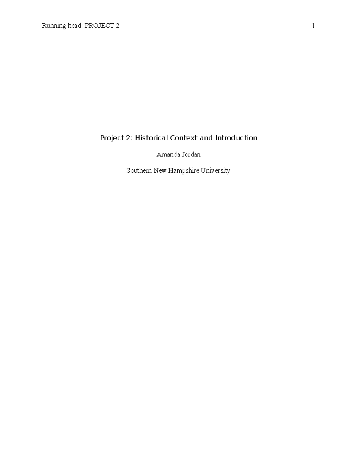 HIS 100 Historical Context and Introduction Template - Running head ...