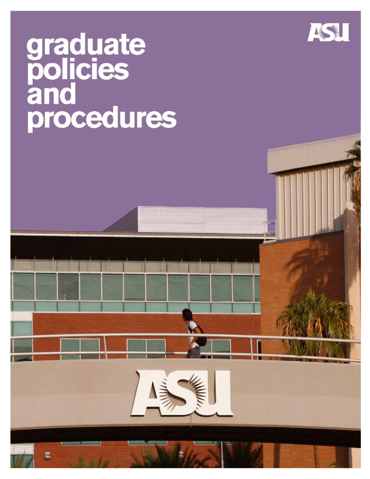 Asu-graduate-policies-and-procedures 032019 0 - Revised 3/13/2019. The ...