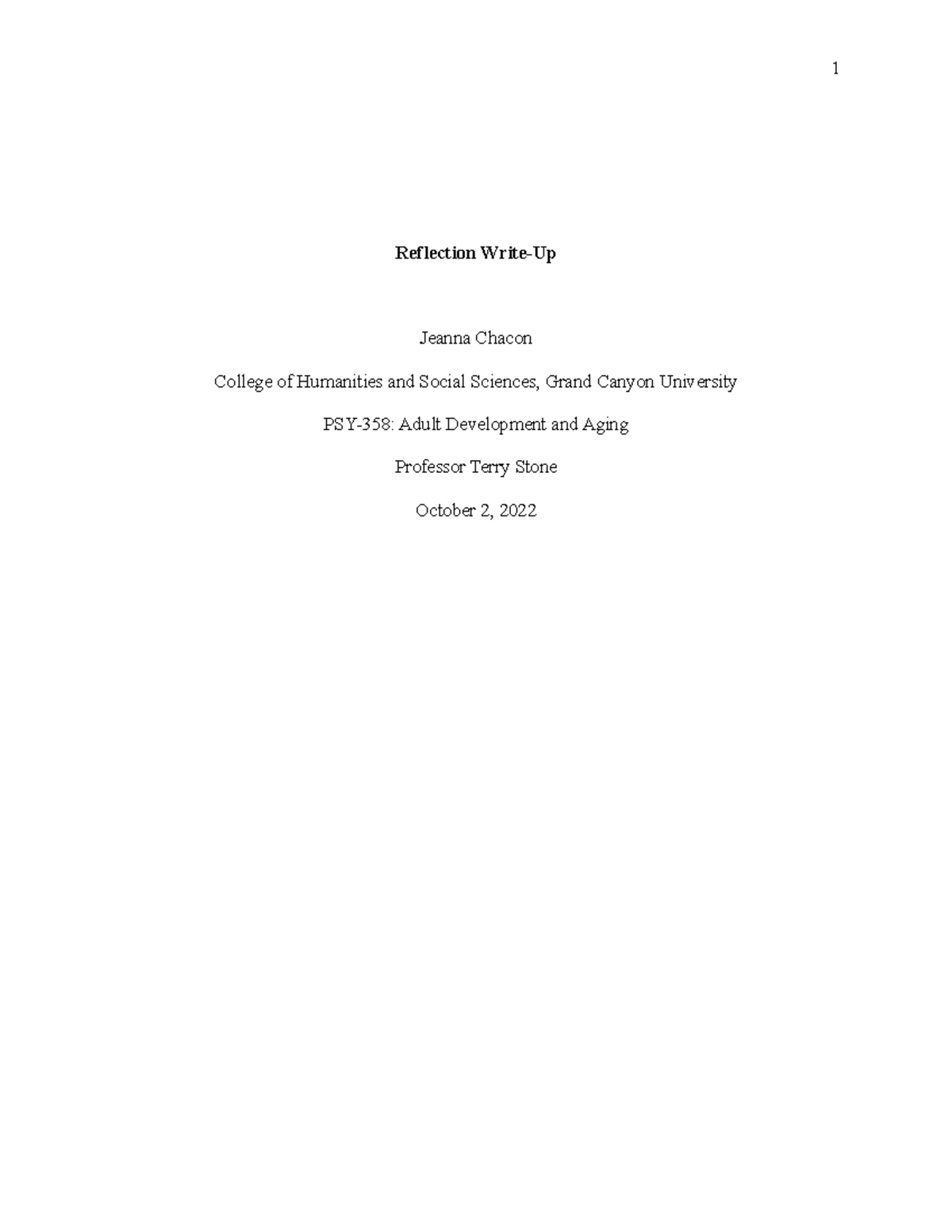 PSY-358 Reflection Write-Up - Reflection Write-Up Jeanna Chacon College ...