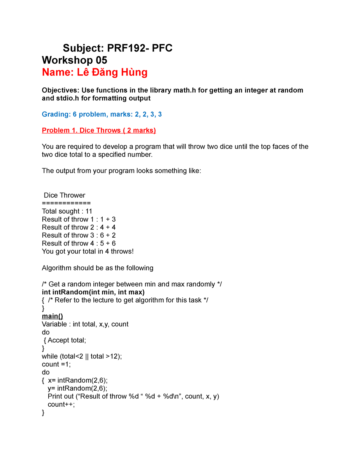 Workshop 05 - Ws5 - Subject: PRF192- PFC Workshop 05 Name: Lê Đăng Hùng ...