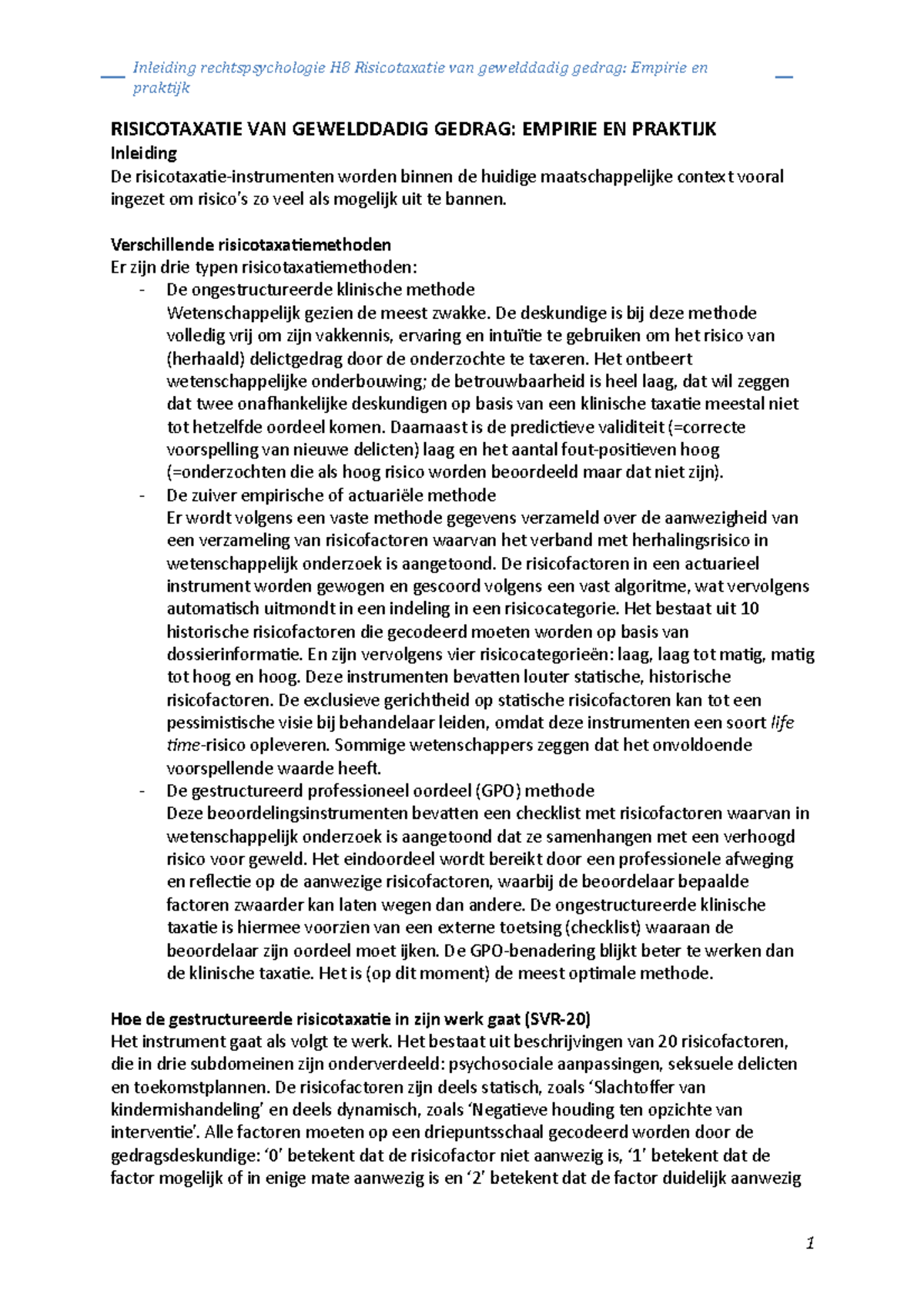 Samenv. H8 Risicotaxatie Van Gewelddadig Gedrag; Empirie En Praktijk ...