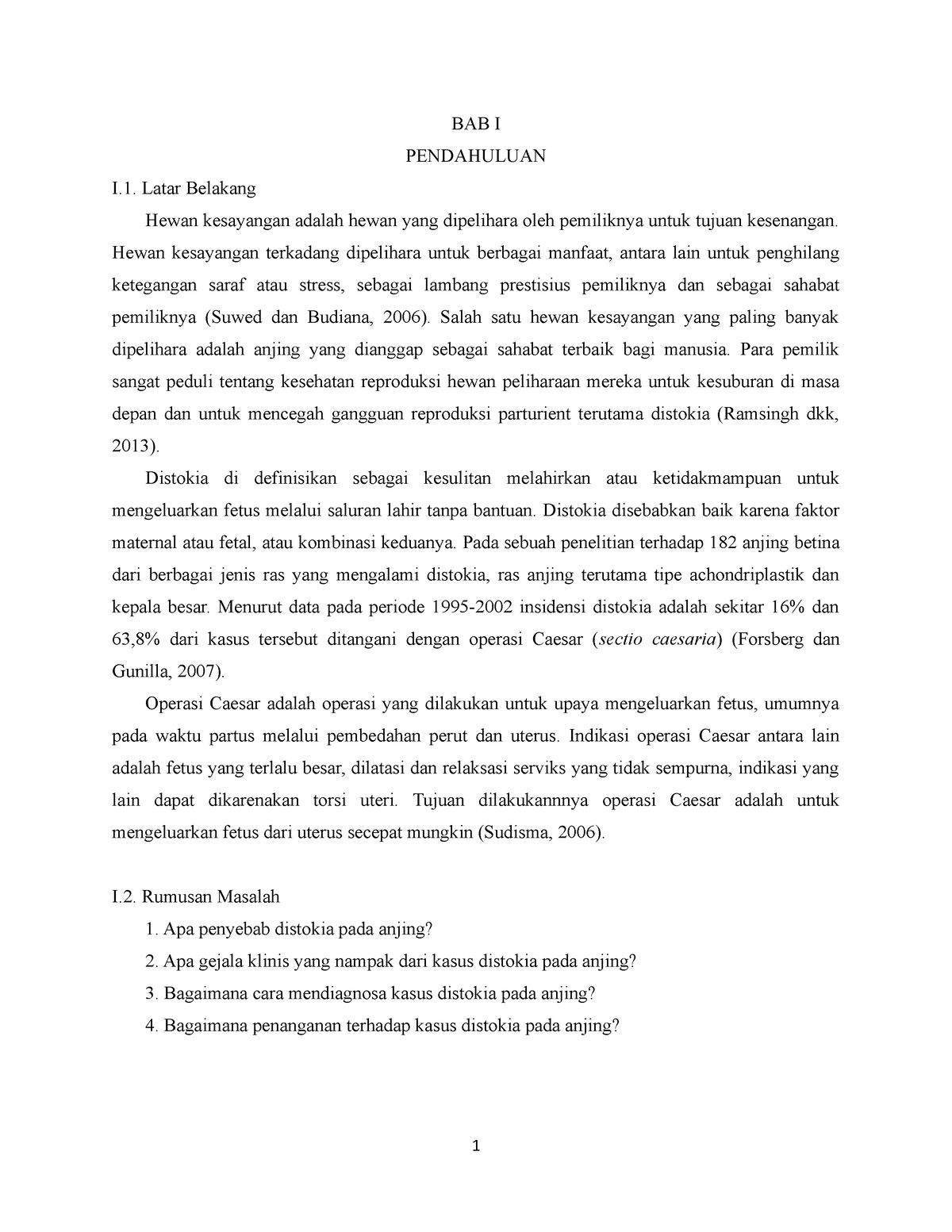 Laporan Kasus Distokia PADA Anjing - BAB I PENDAHULUAN I. Latar ...