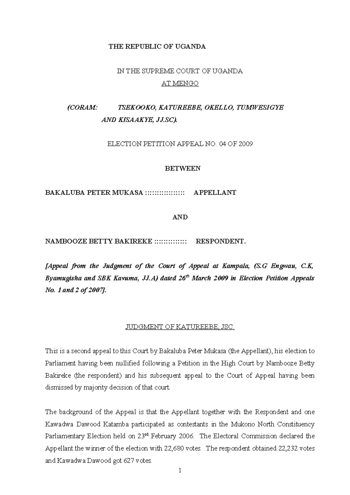 Case on Rationale of pleadings - THE REPUBLIC OF UGANDA IN THE SUPREME ...